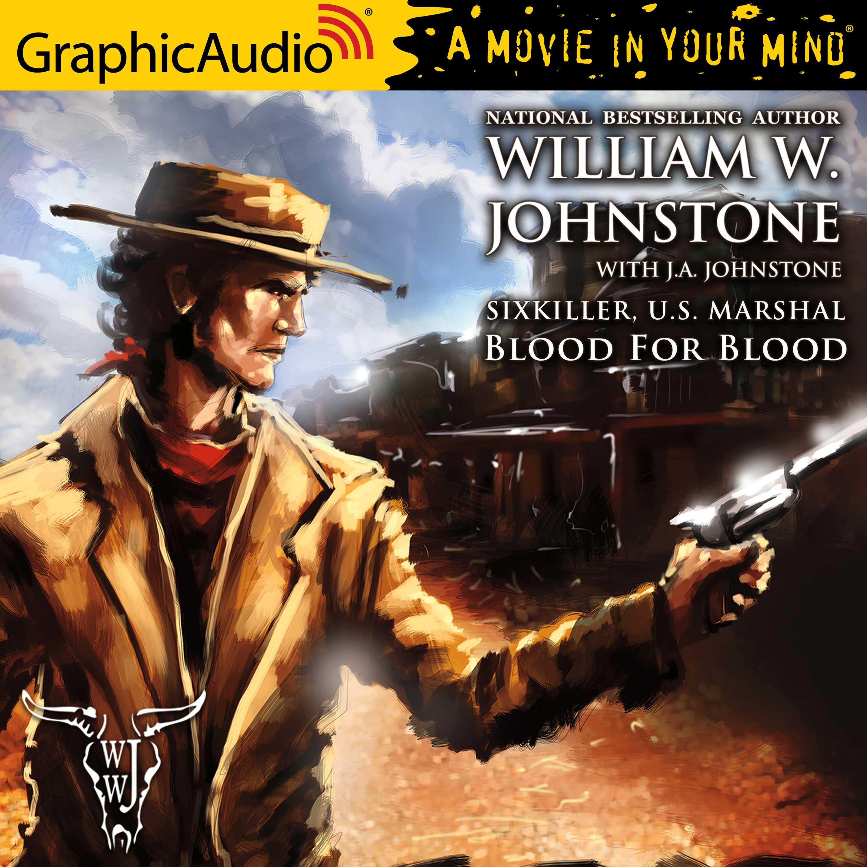 Blood For Blood [Dramatized Adaptation]