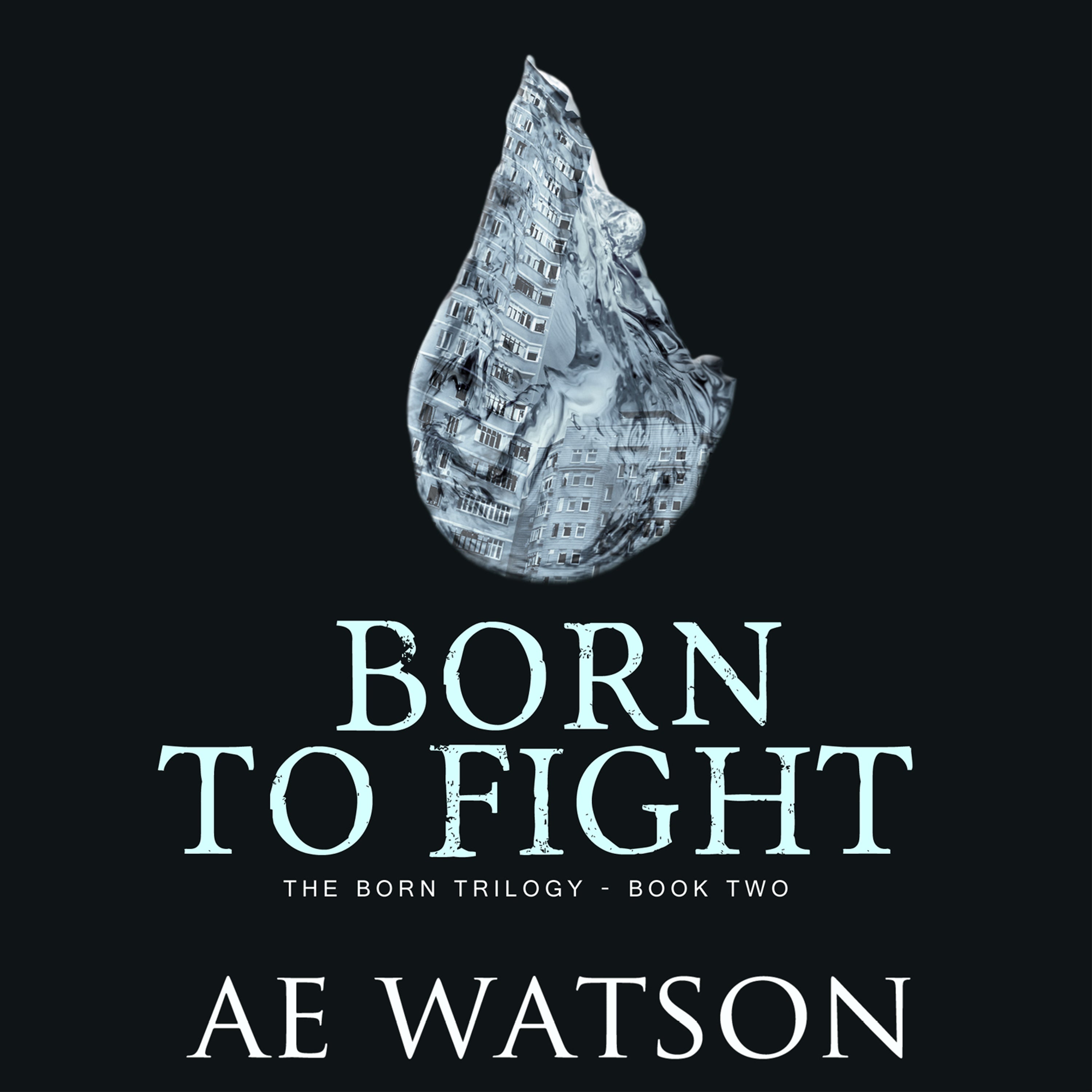 Born to Fight