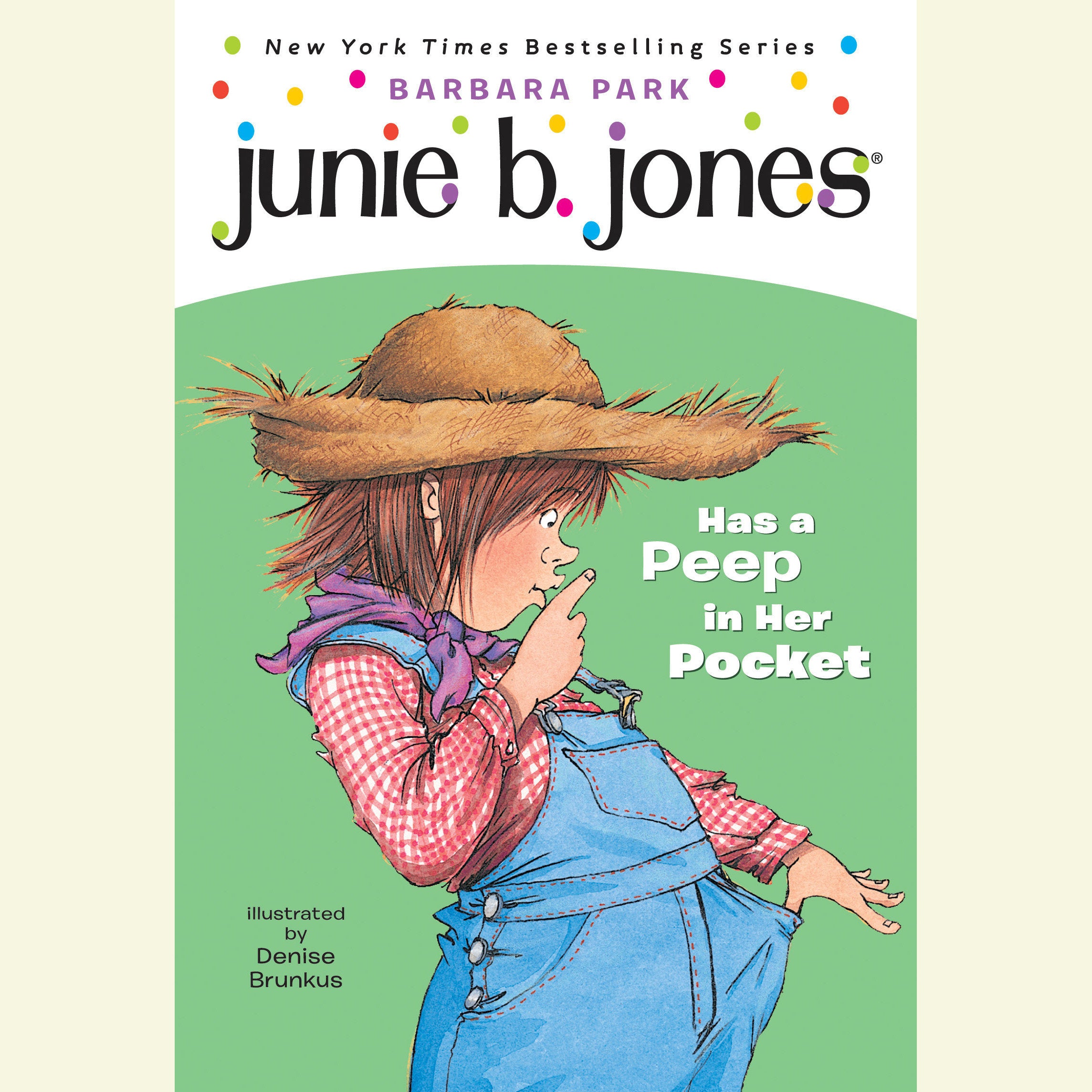 Junie B. Jones Has a Peep in her Pocket