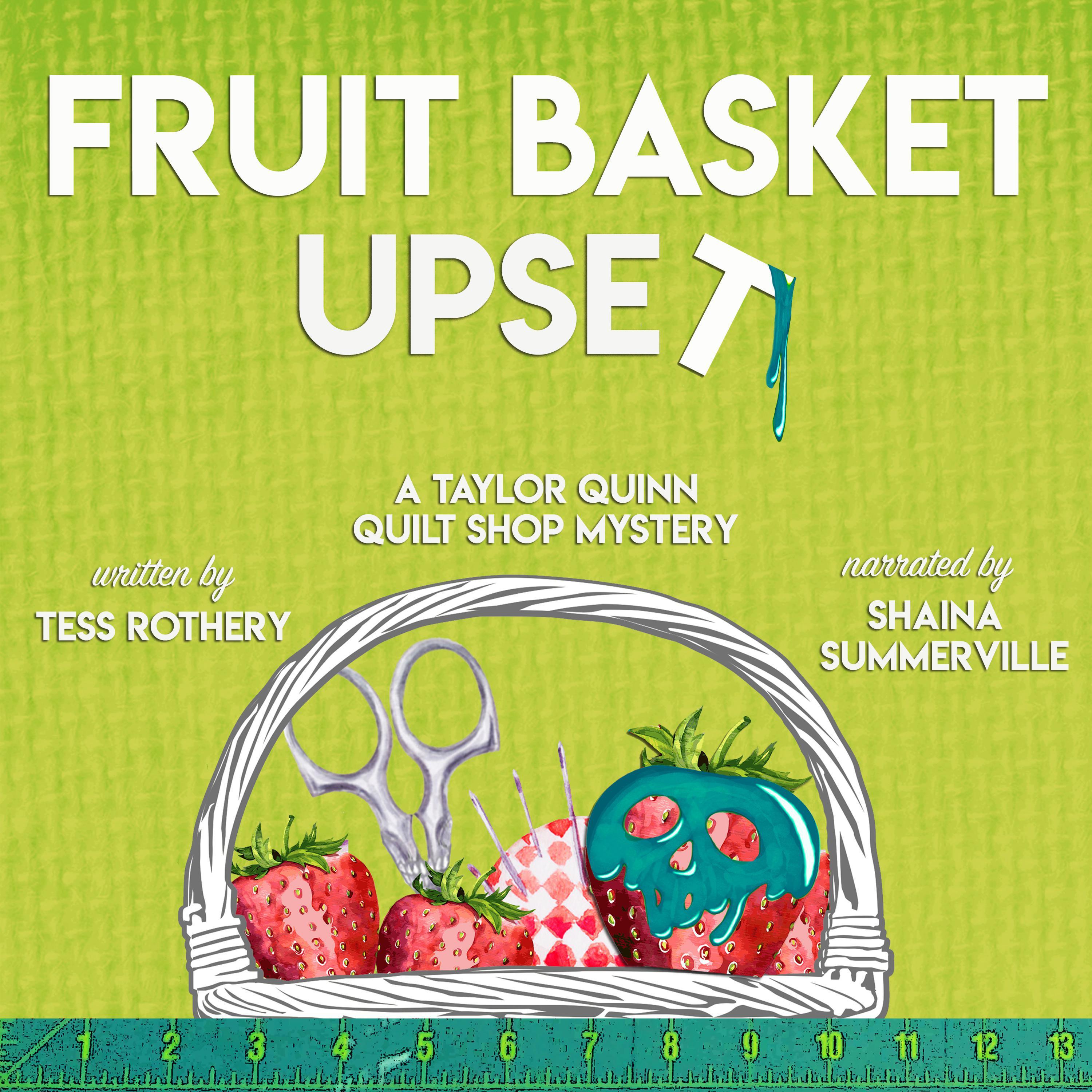 Fruit Basket Upset