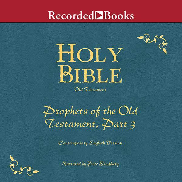 Holy Bible Prophets-Part 3 Volume 16