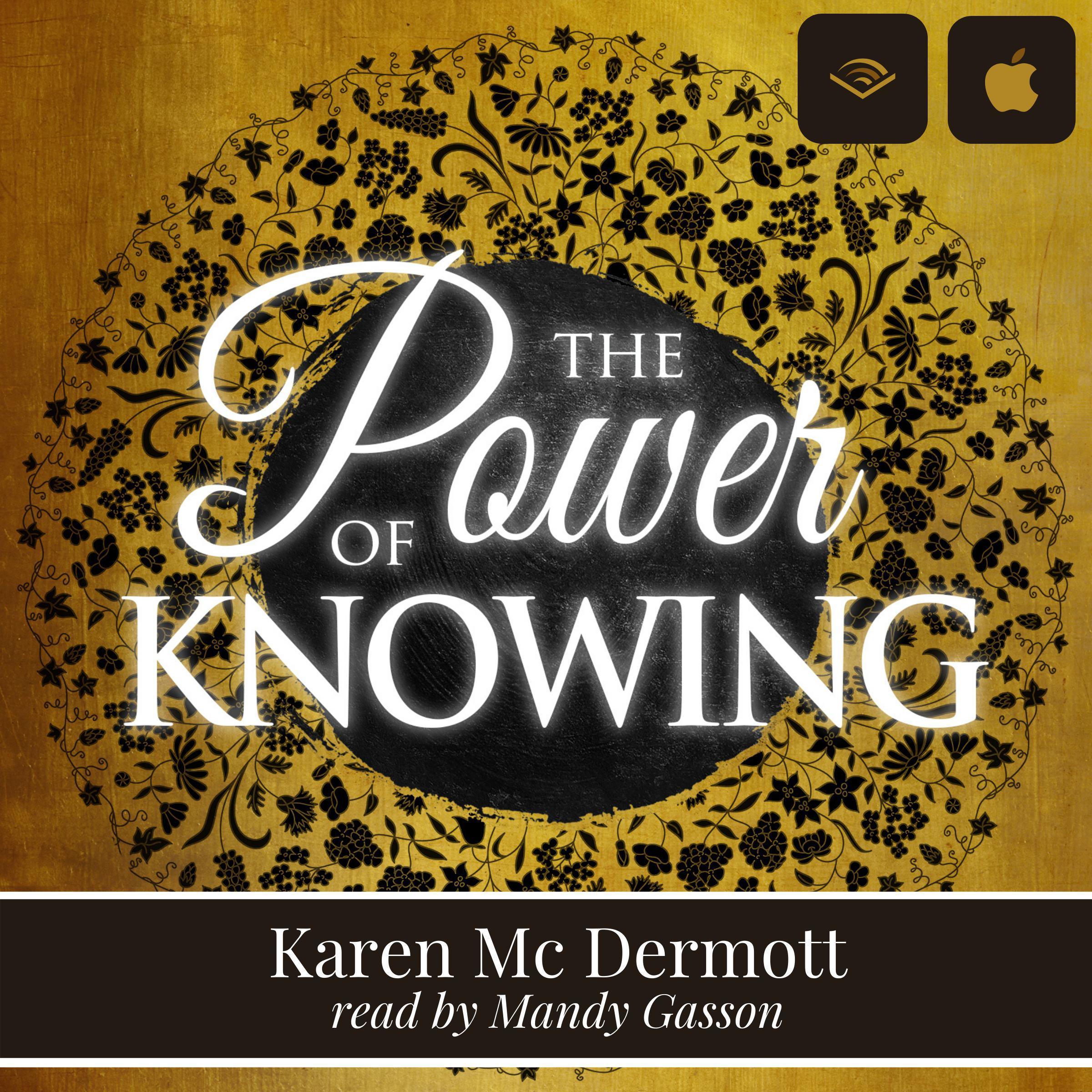 The Power of Knowing