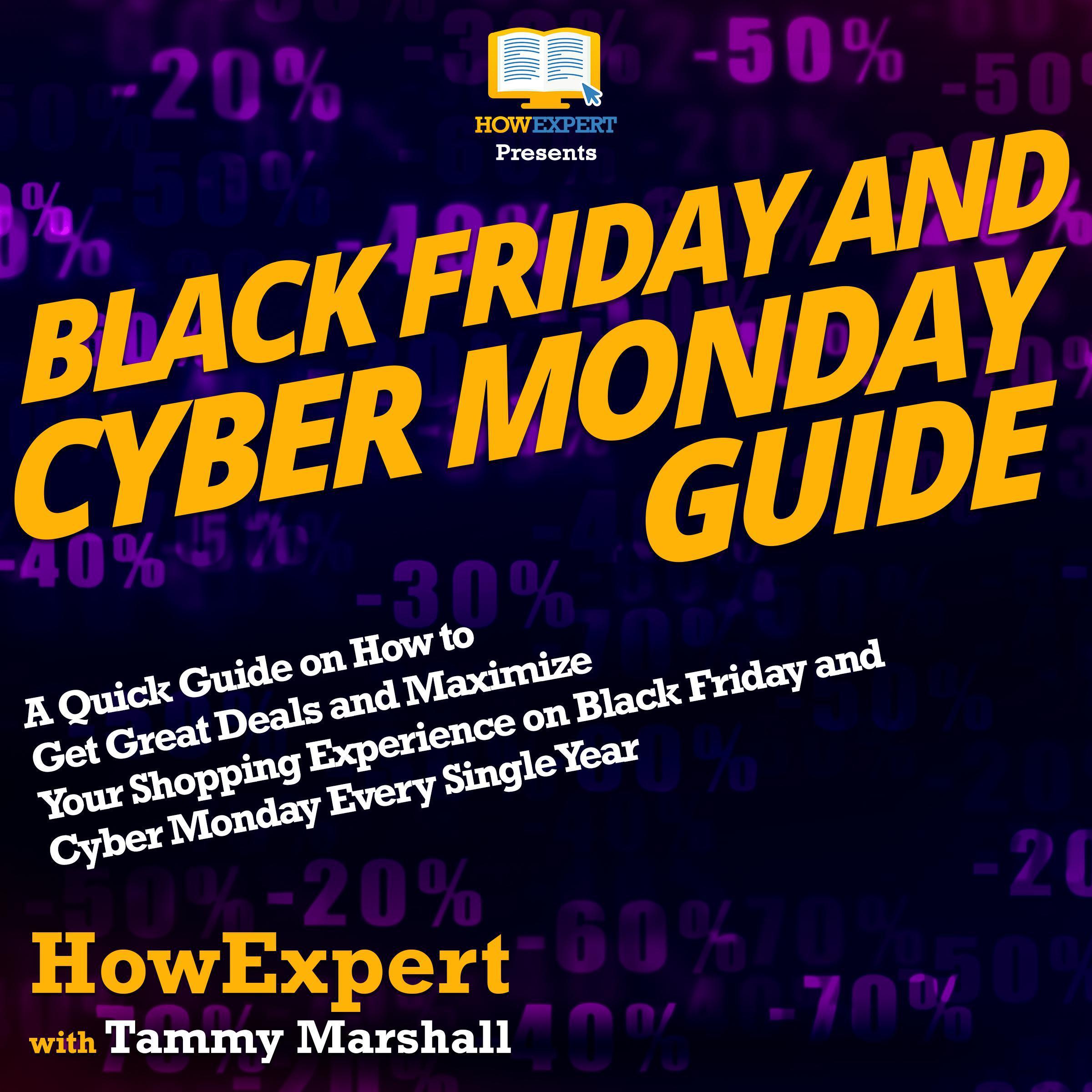 Black Friday And Cyber Monday Guide