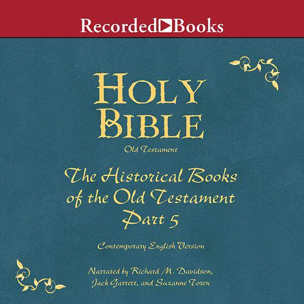 Holy Bible Historical Books-Part 5 Volume 10
