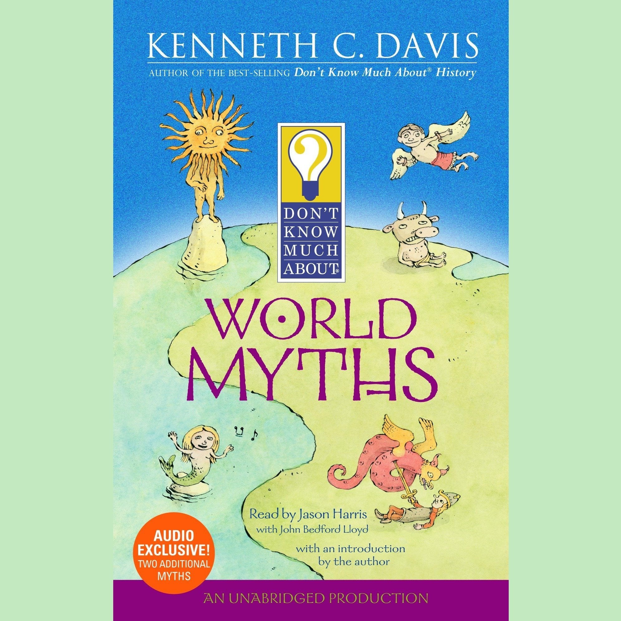 Don't Know Much About World Myths