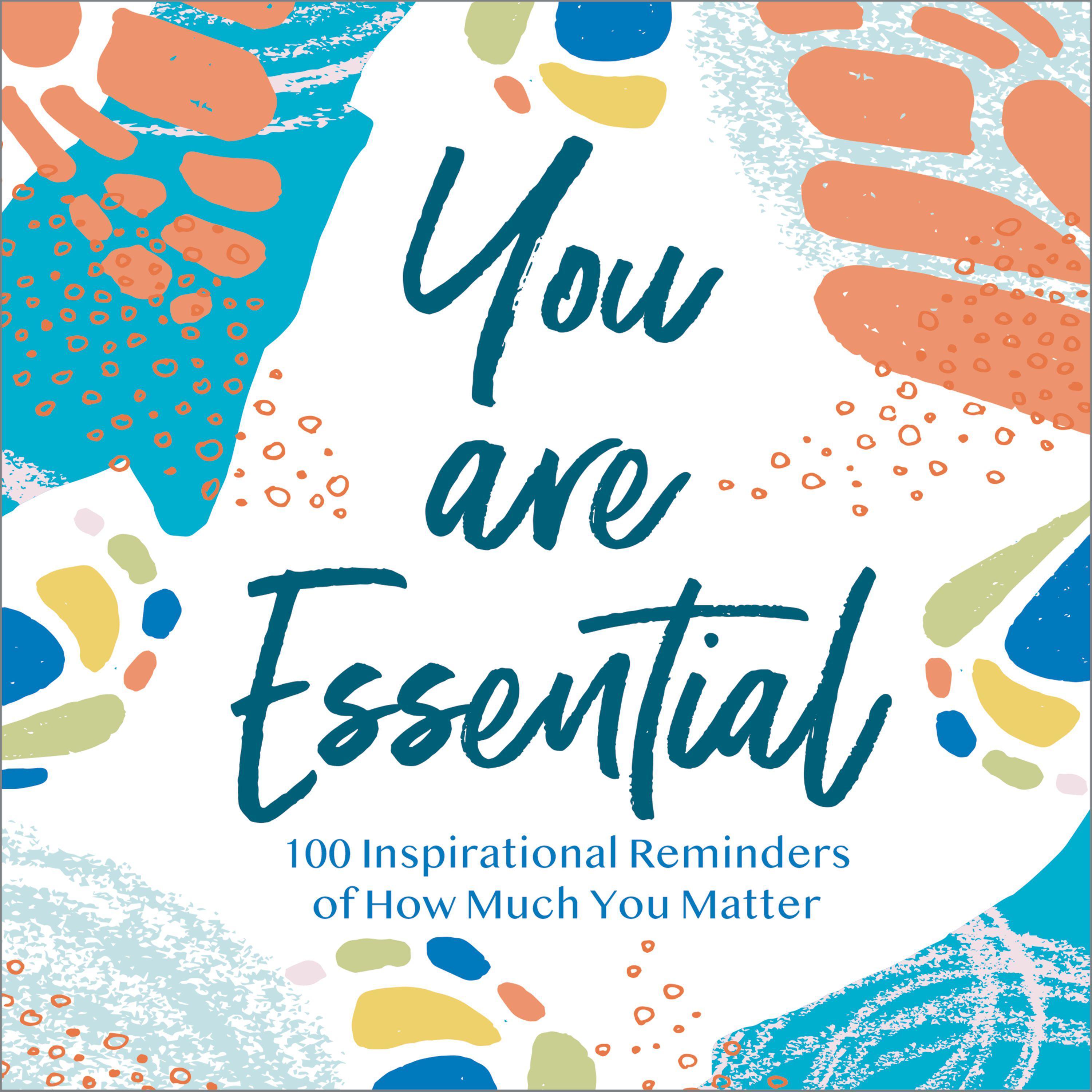 You Are Essential