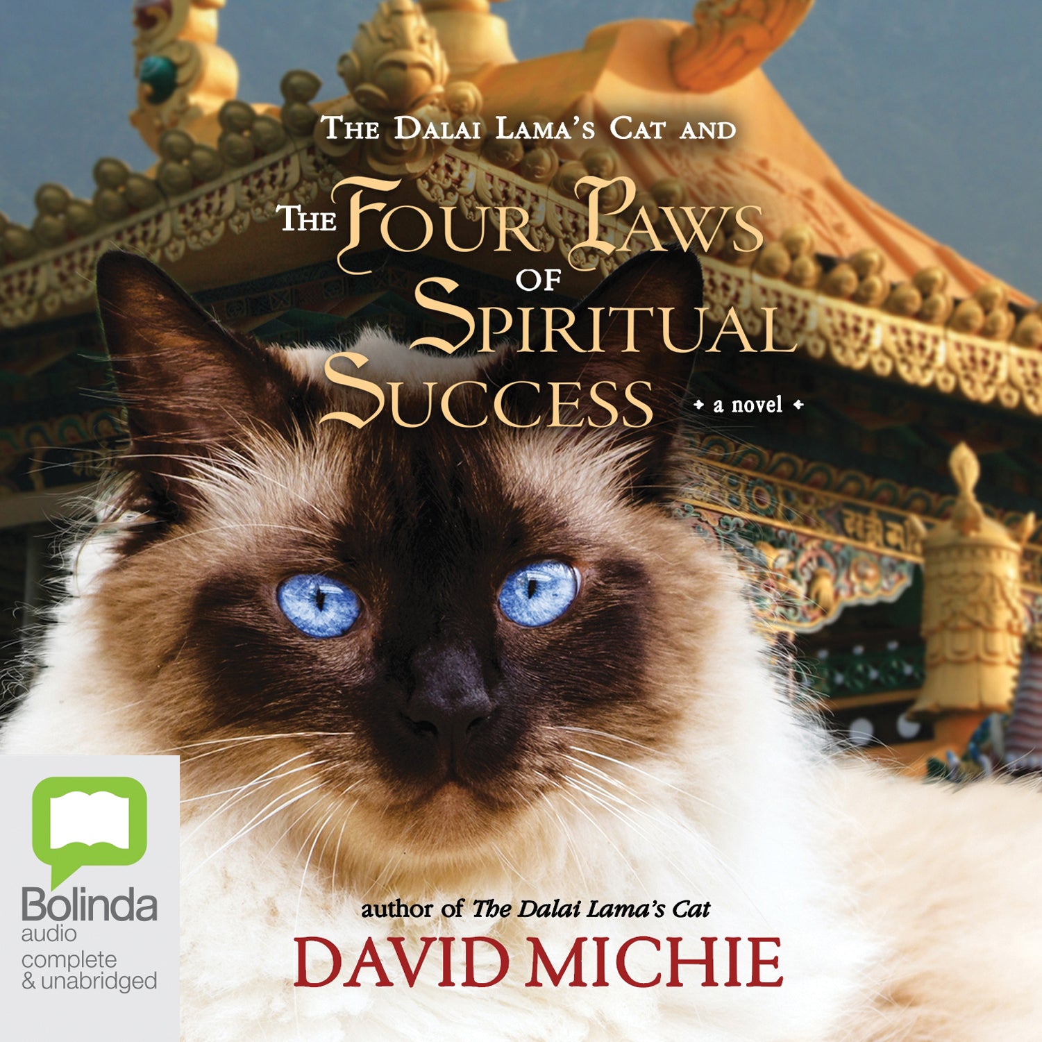 The Dalai Lama’s Cat and the Four Paws of Spiritual Success