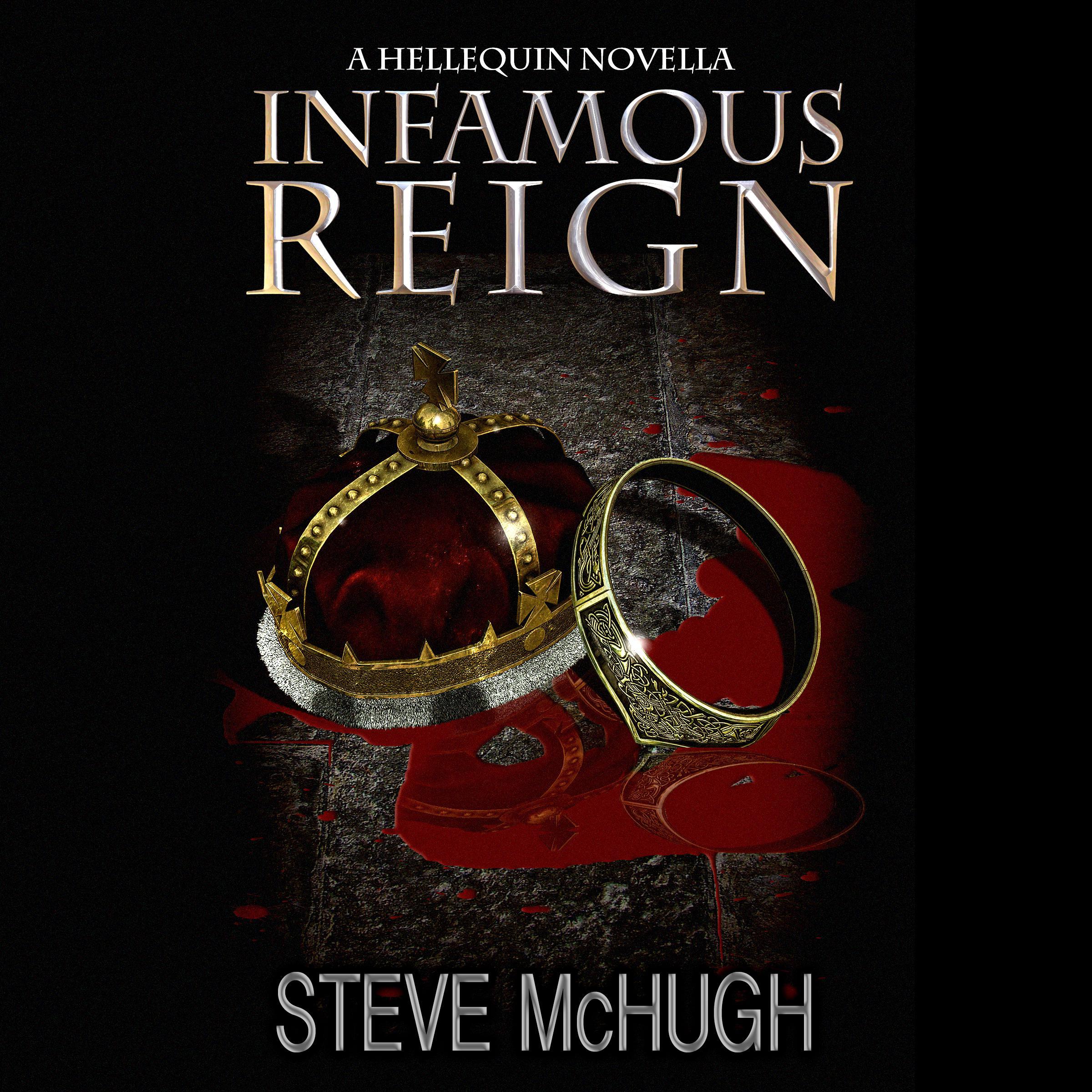 Infamous Reign