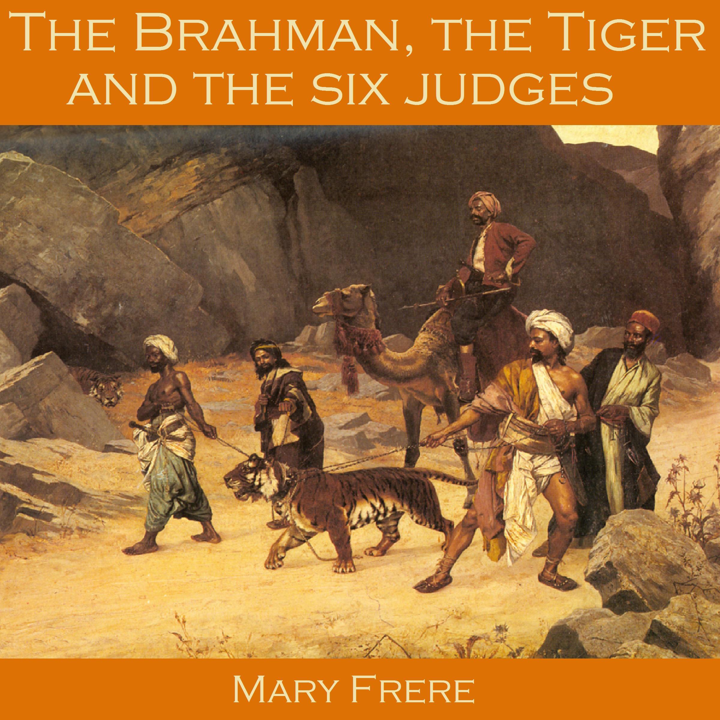 The Brahman, the Tiger and the Six Judges