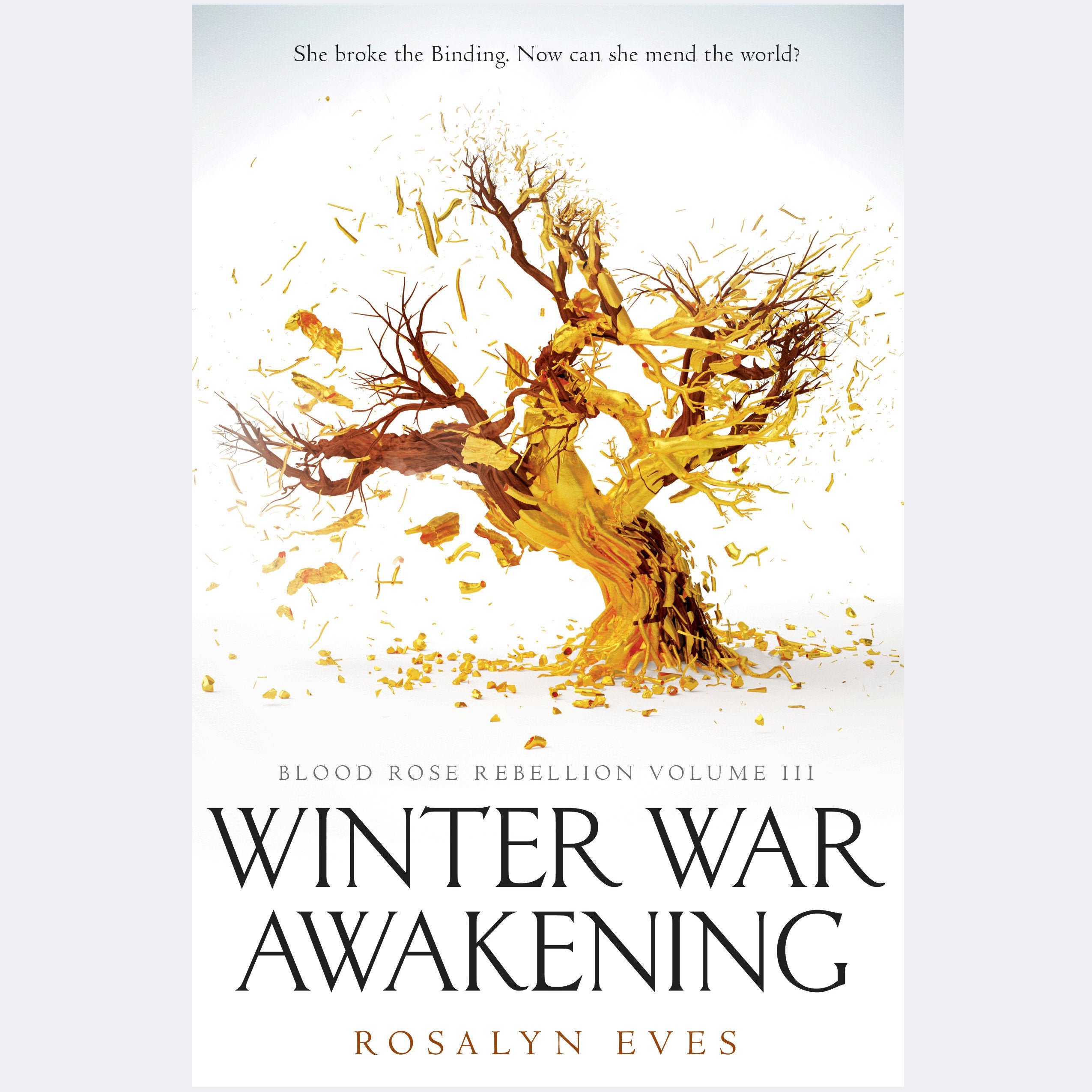 Winter War Awakening (Blood Rose Rebellion, Book 3)