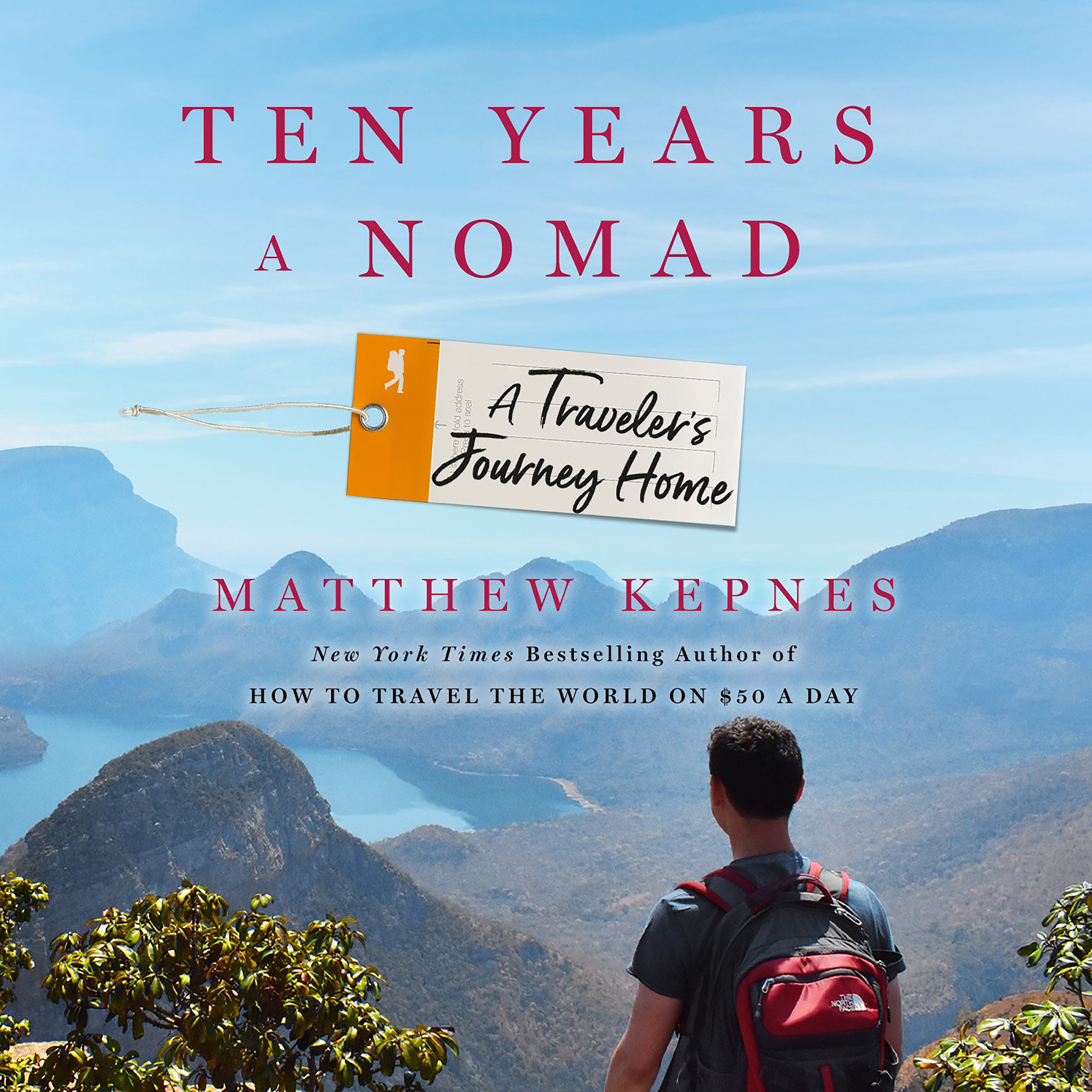 Ten Years a Nomad