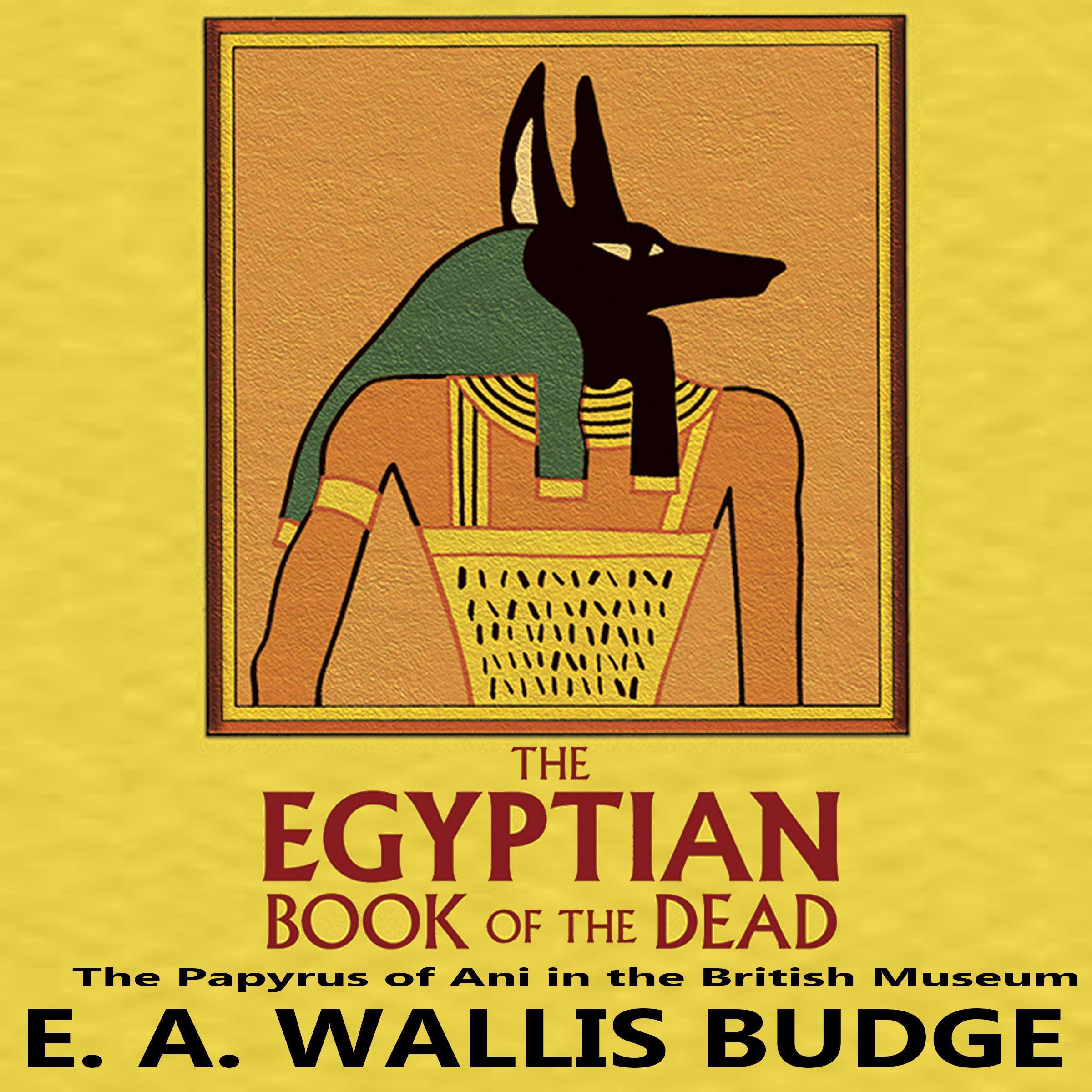The Egyptian Book of the Dead