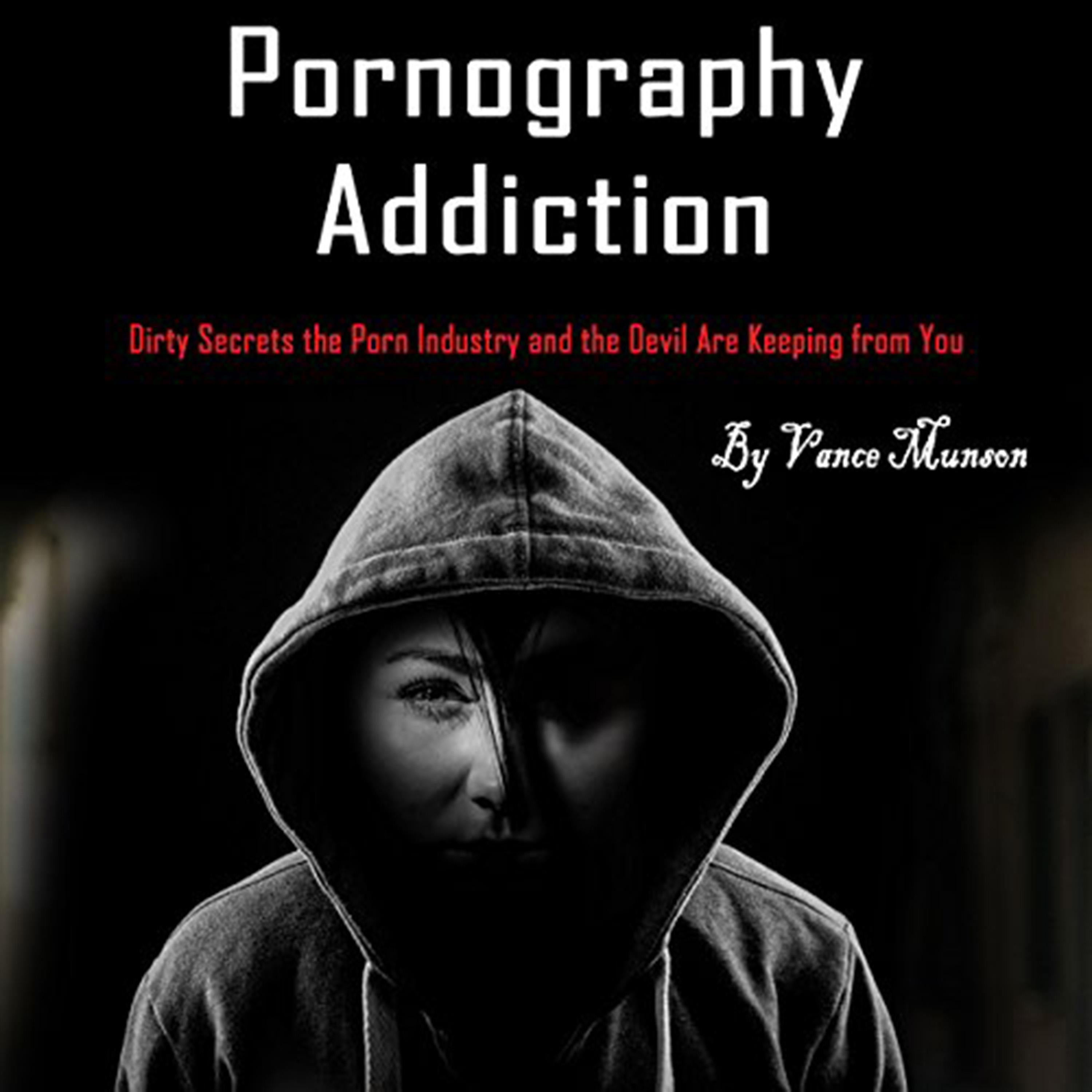 Pornography Addiction