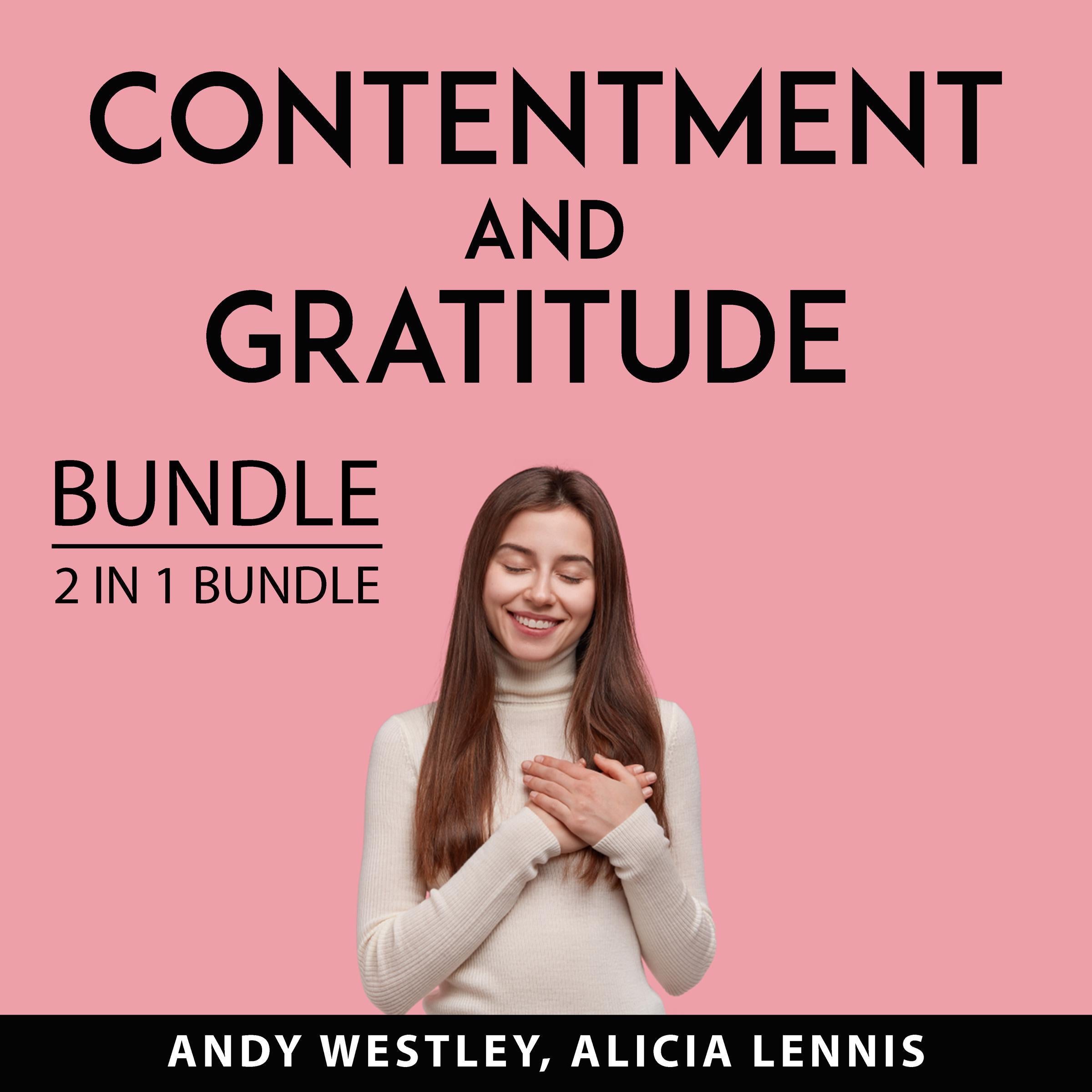 Contentment and Gratitude Bundle, 2 IN 1 Bundle: