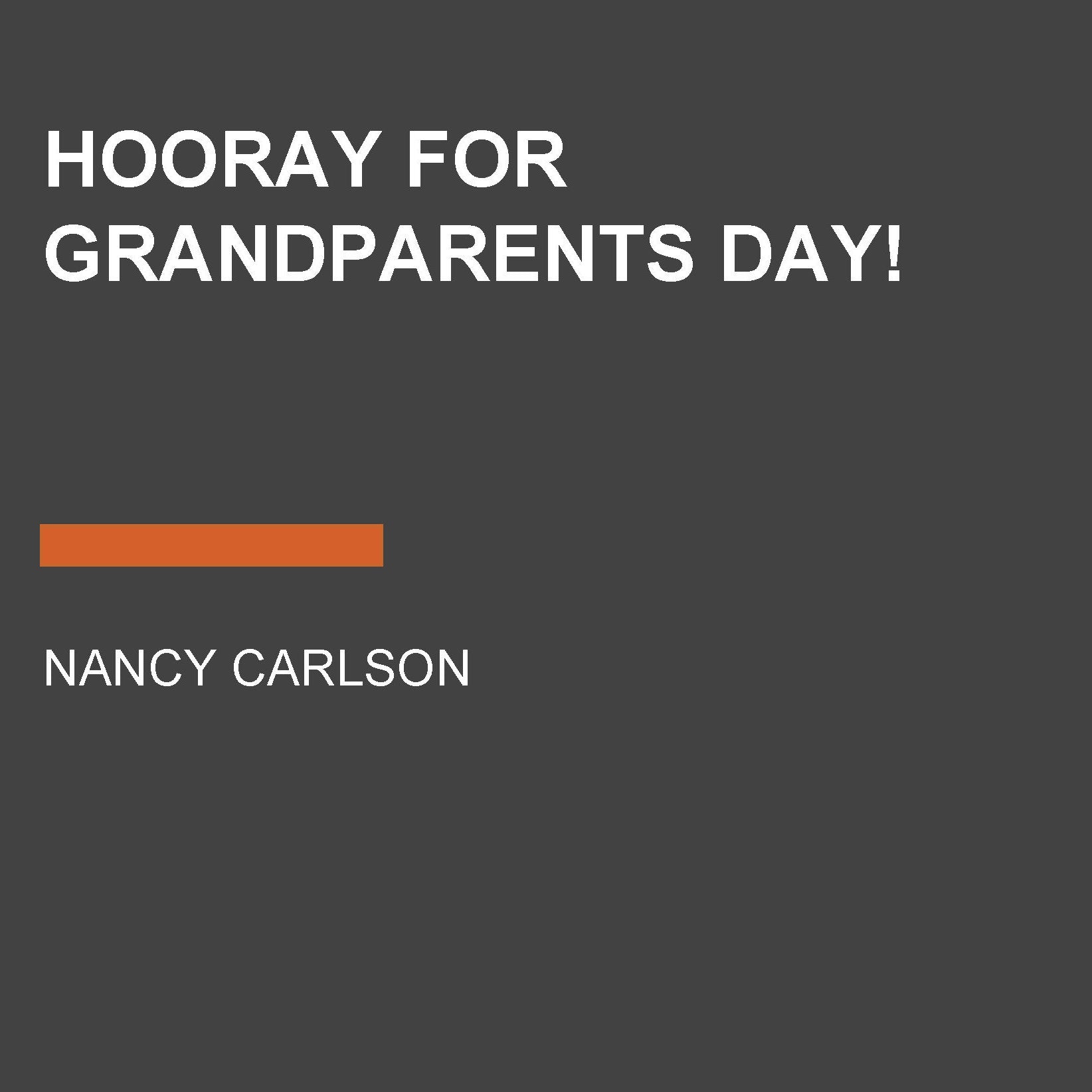 Hooray for Grandparents Day!