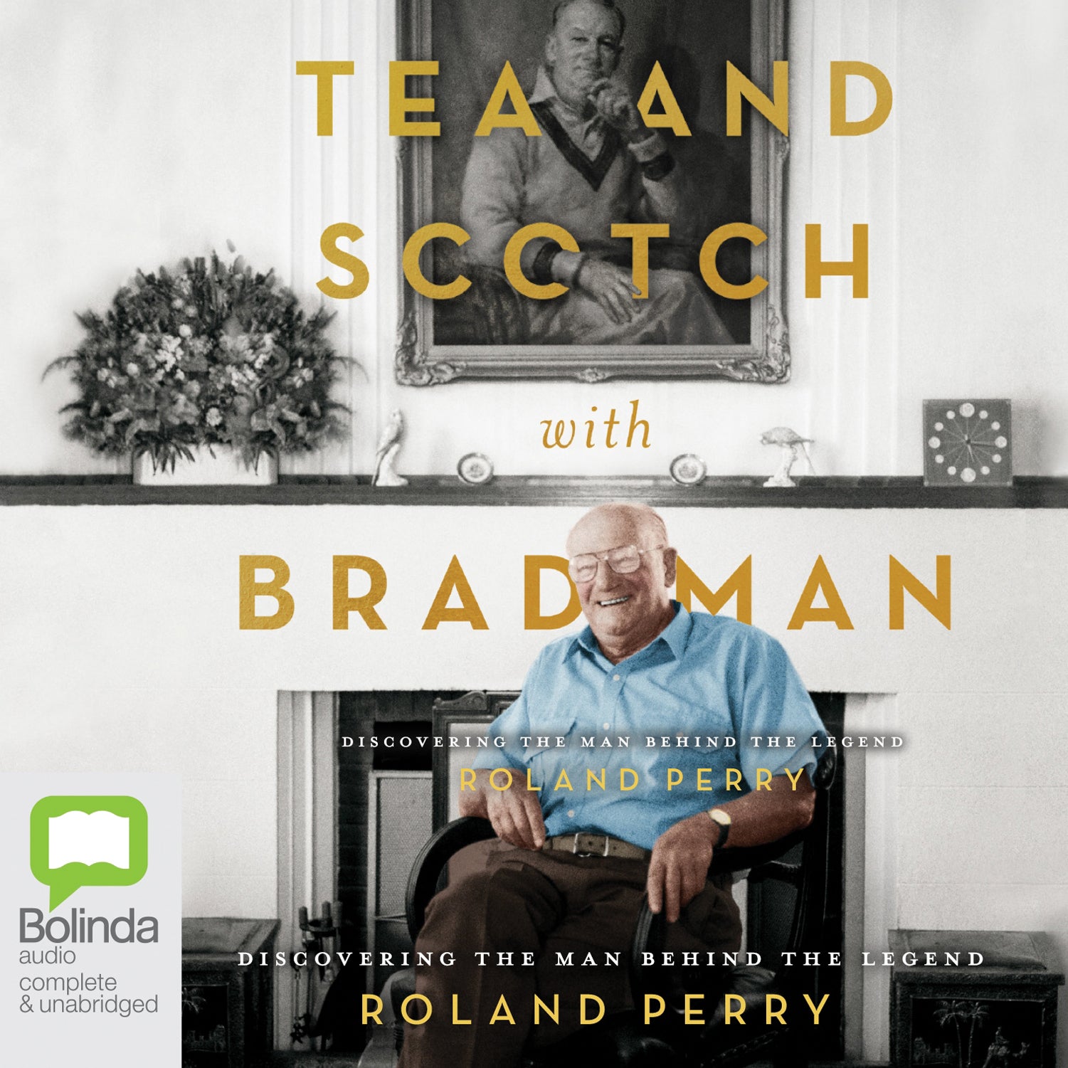Tea and Scotch with Bradman