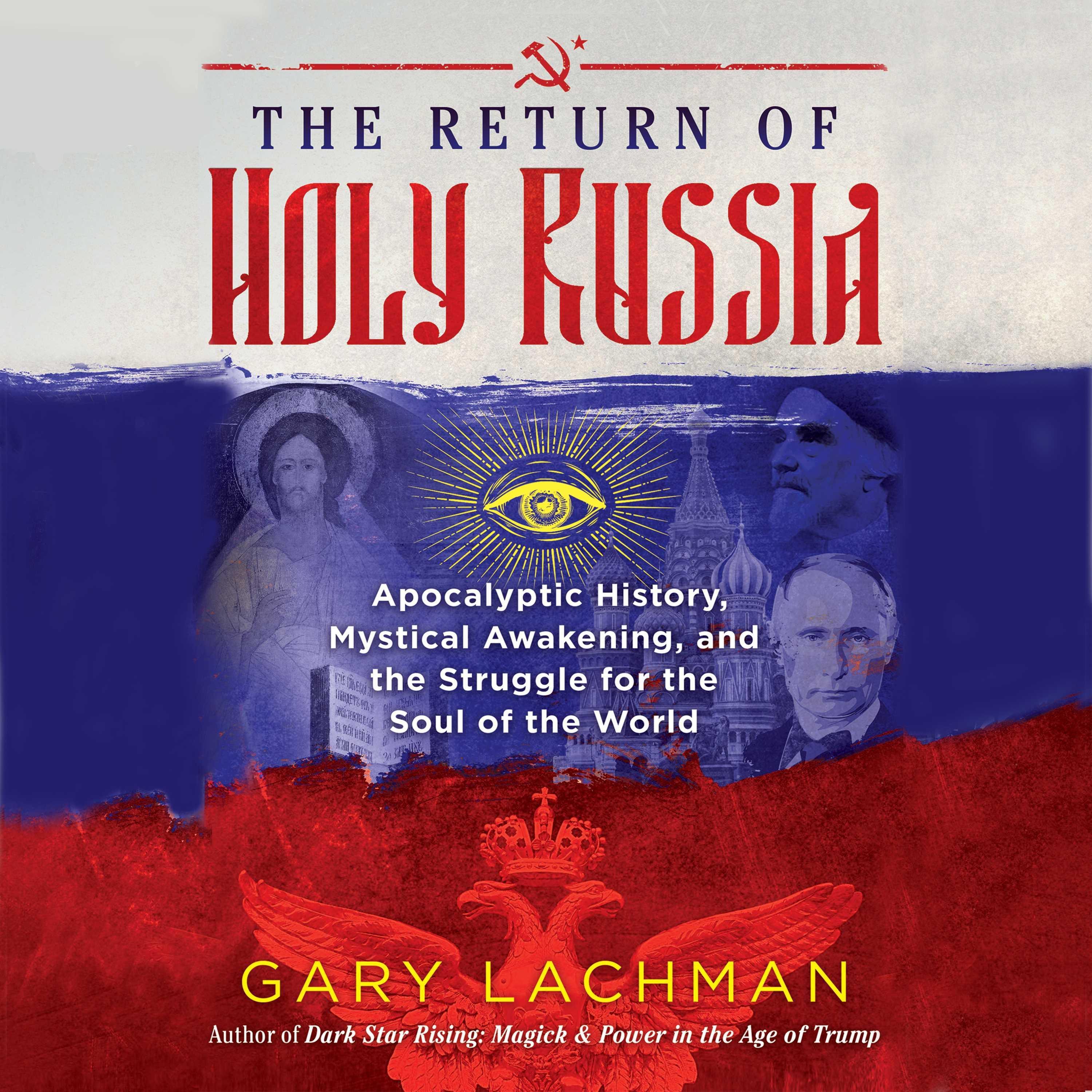 The Return of Holy Russia