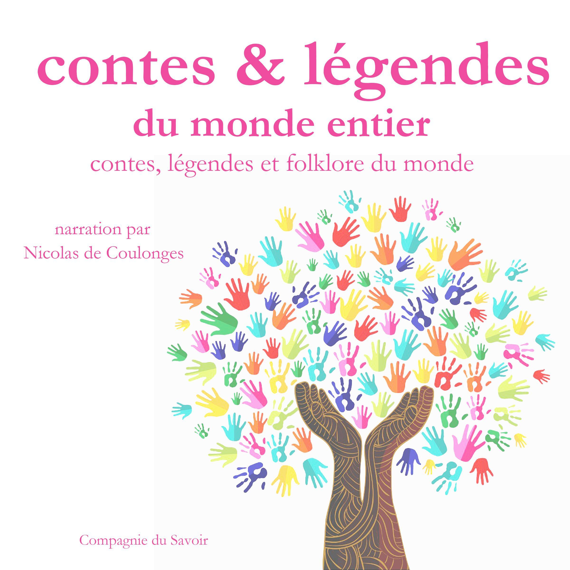 Contes, légendes et folklore du monde entier