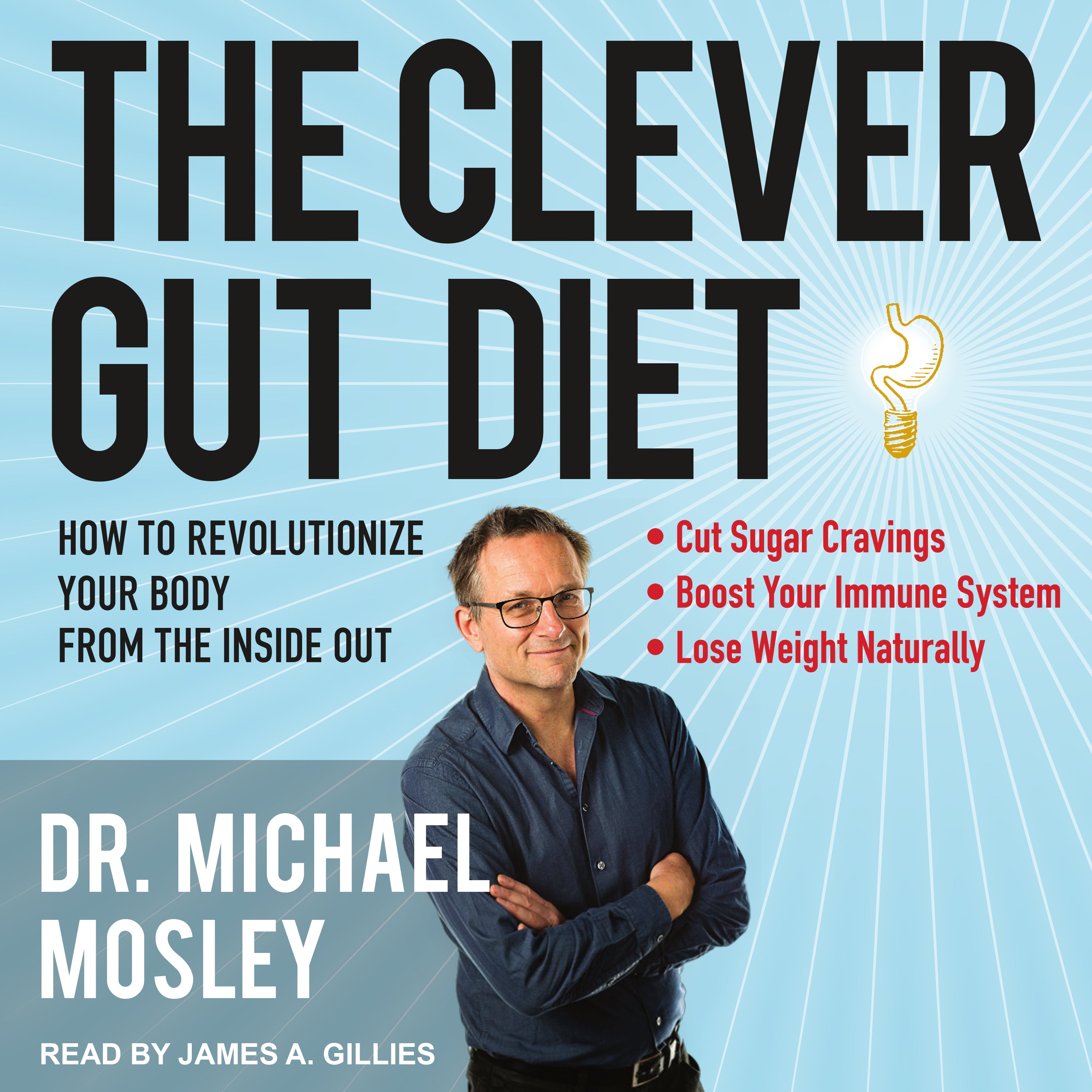 The Clever Gut Diet