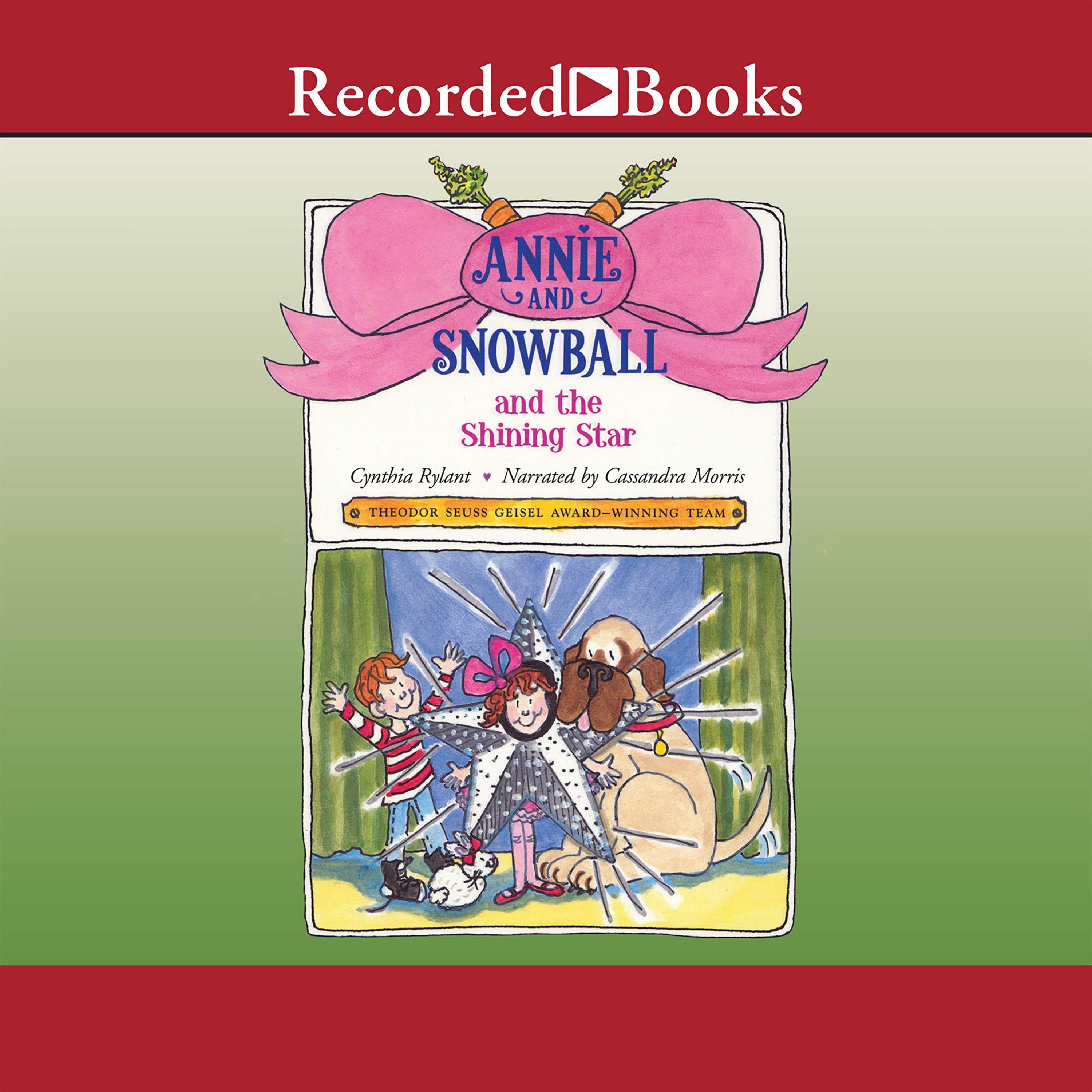 Annie and Snowball and the Shining Star
