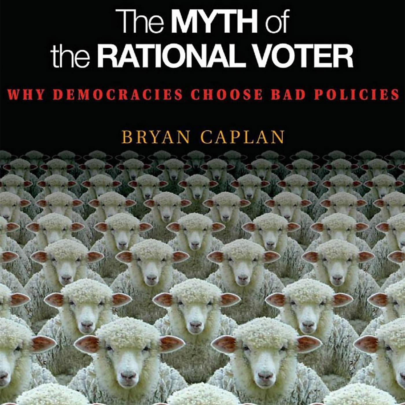 The Myth of the Rational Voter