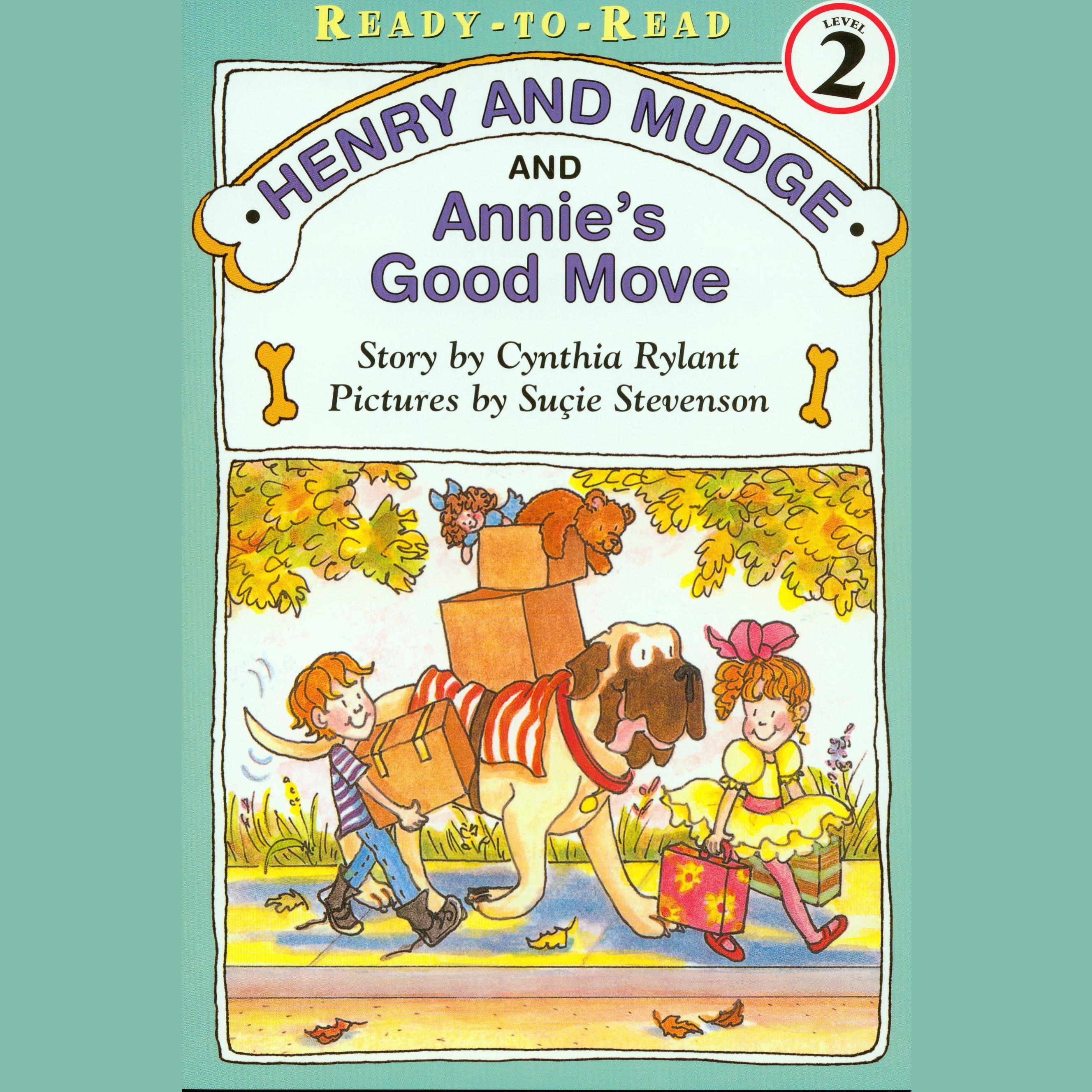 Henry and Mudge and Annie's Good Move