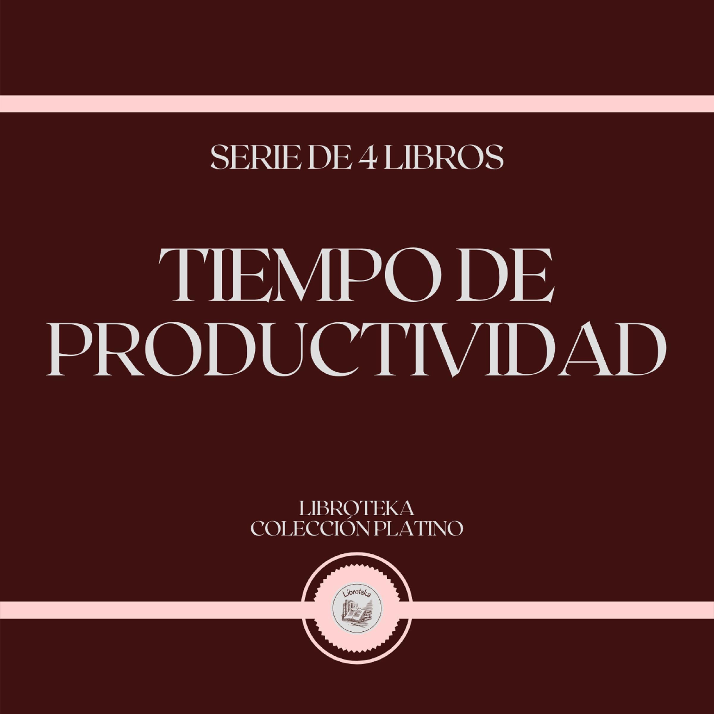 Tiempo de Productividad (Serie de 4 Libros)