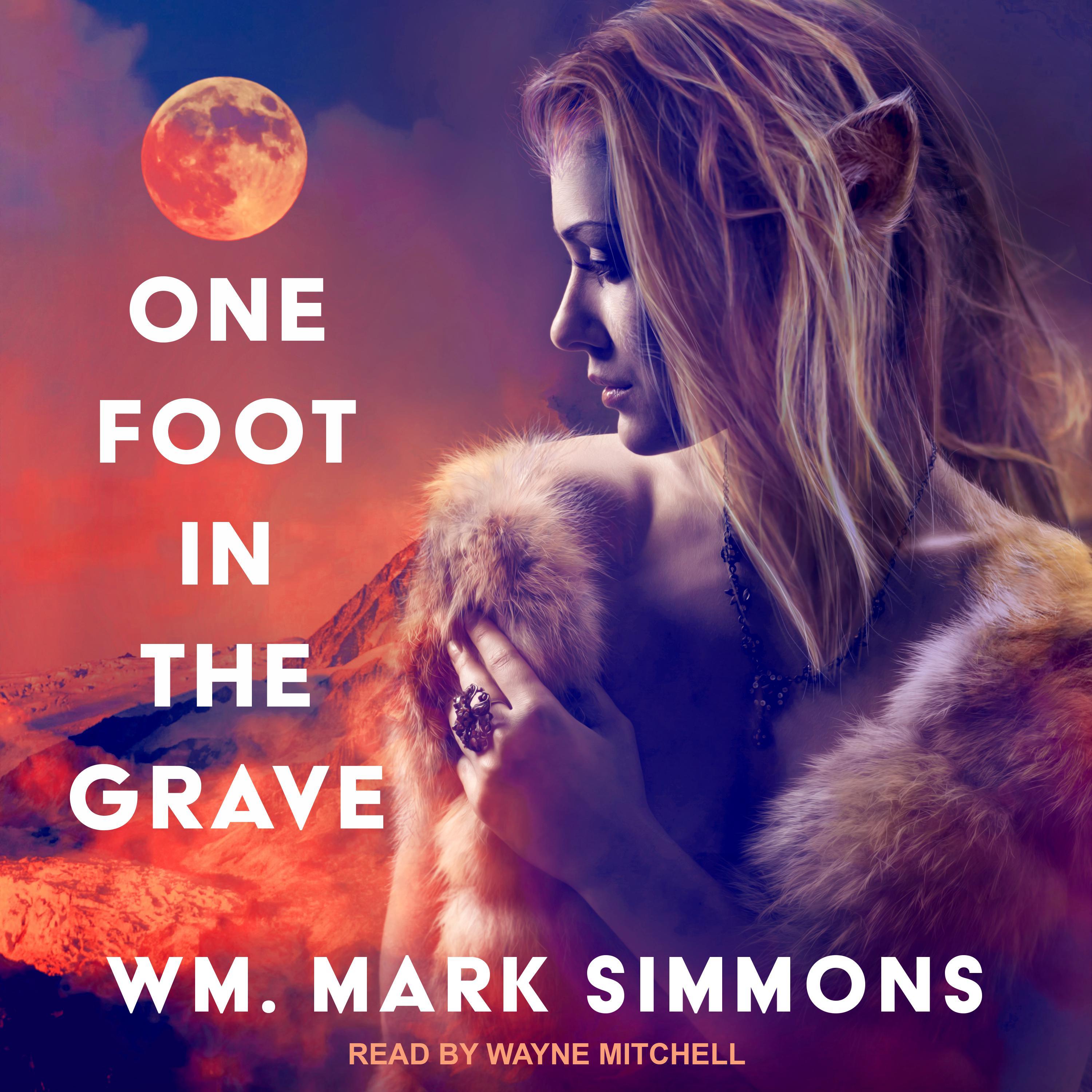 One Foot in the Grave