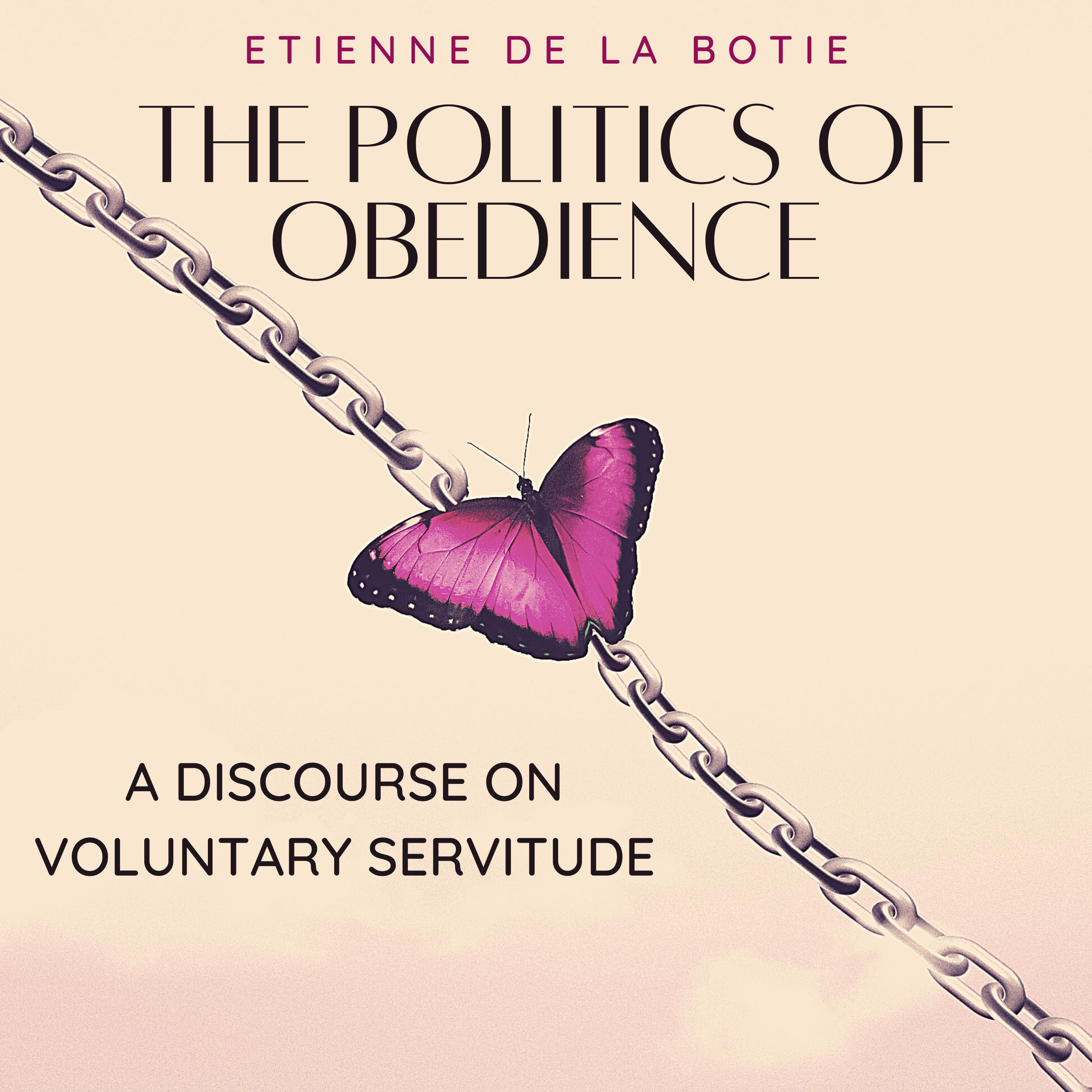 The Politics of Obedience