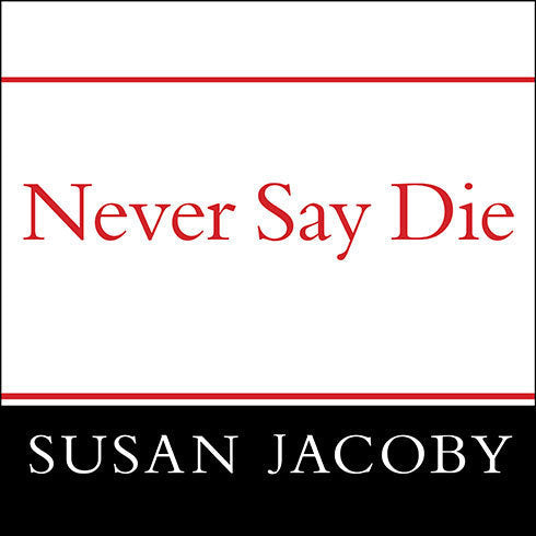 Never Say Die