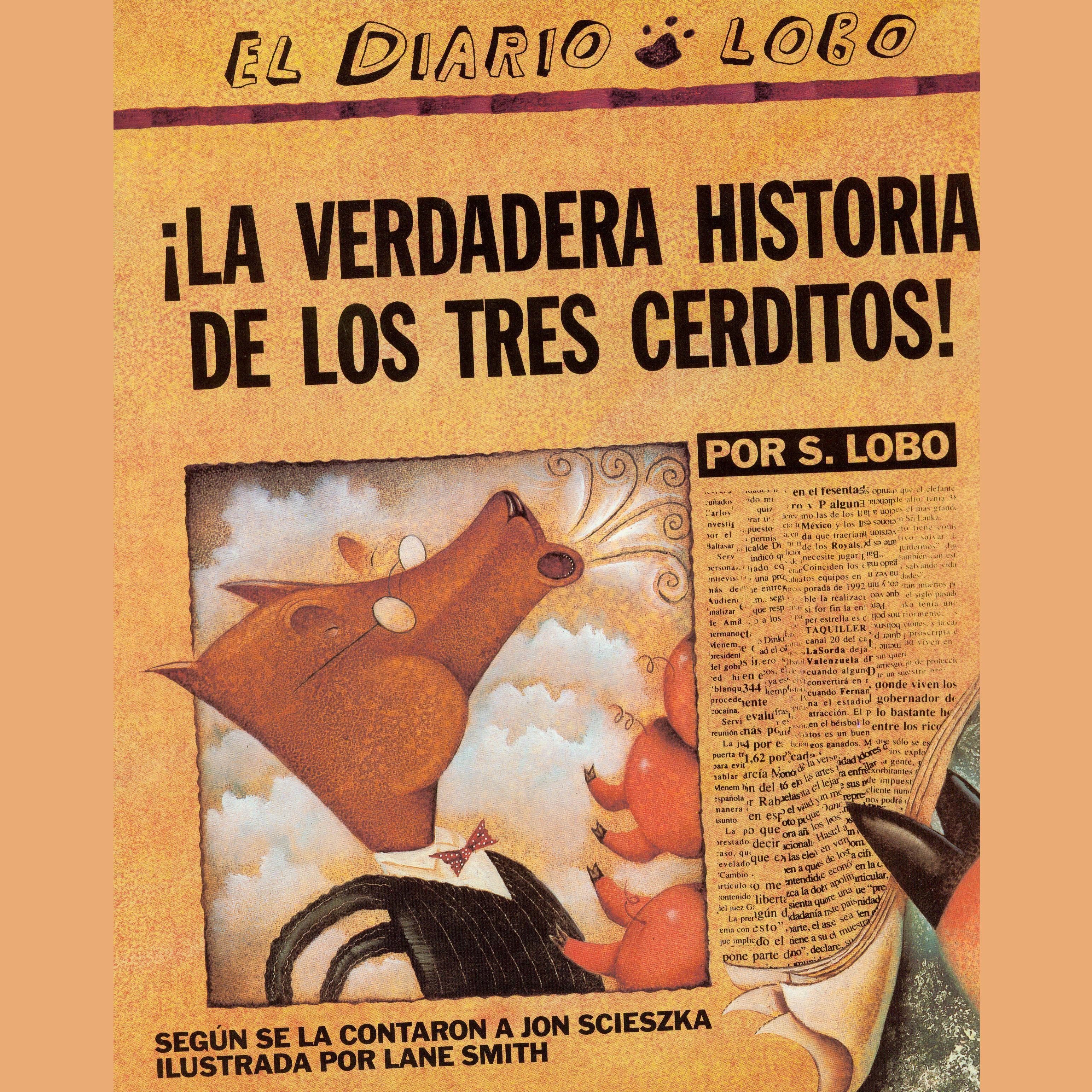 La Verdadera Historia de los Tres Cerditos!