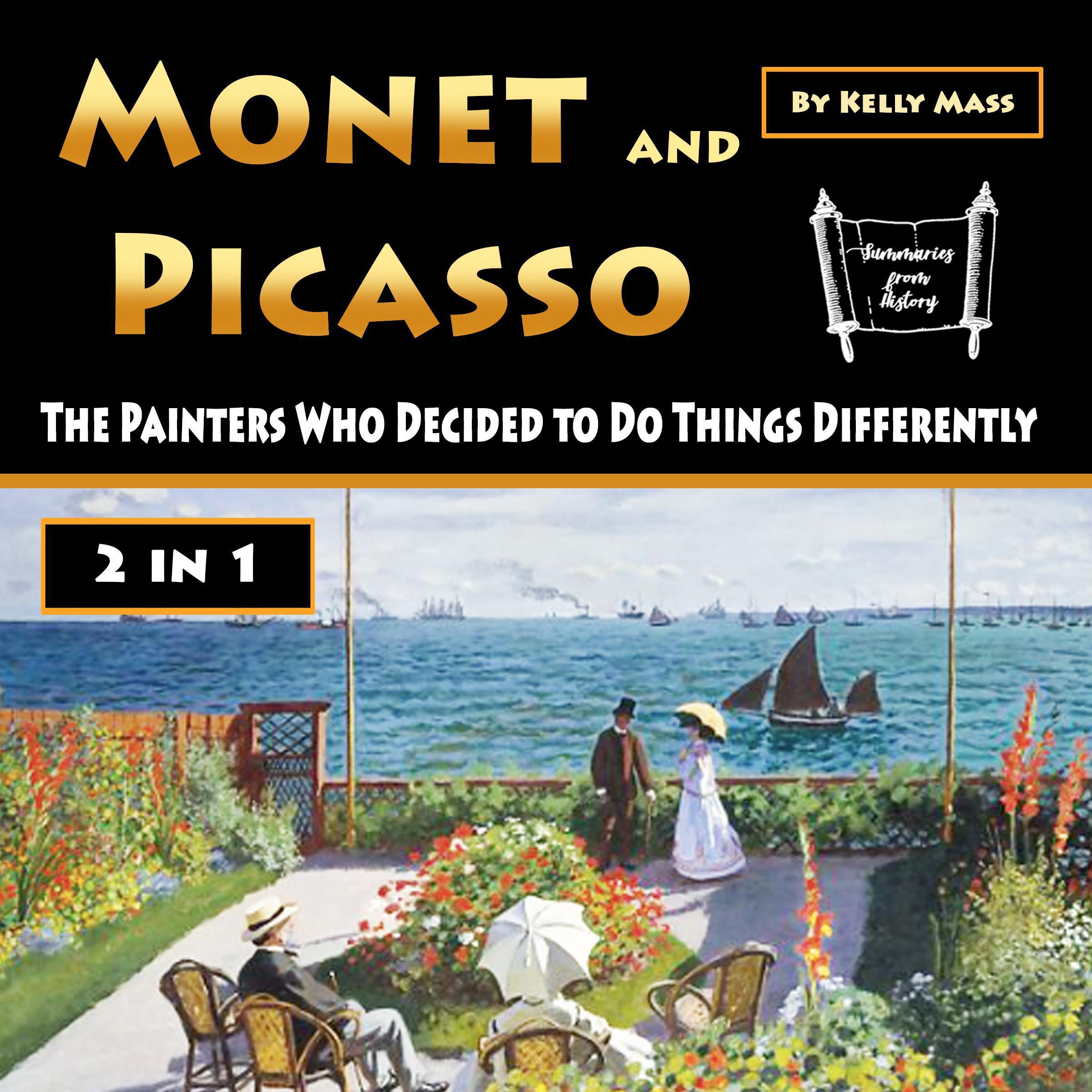 Monet and Picasso
