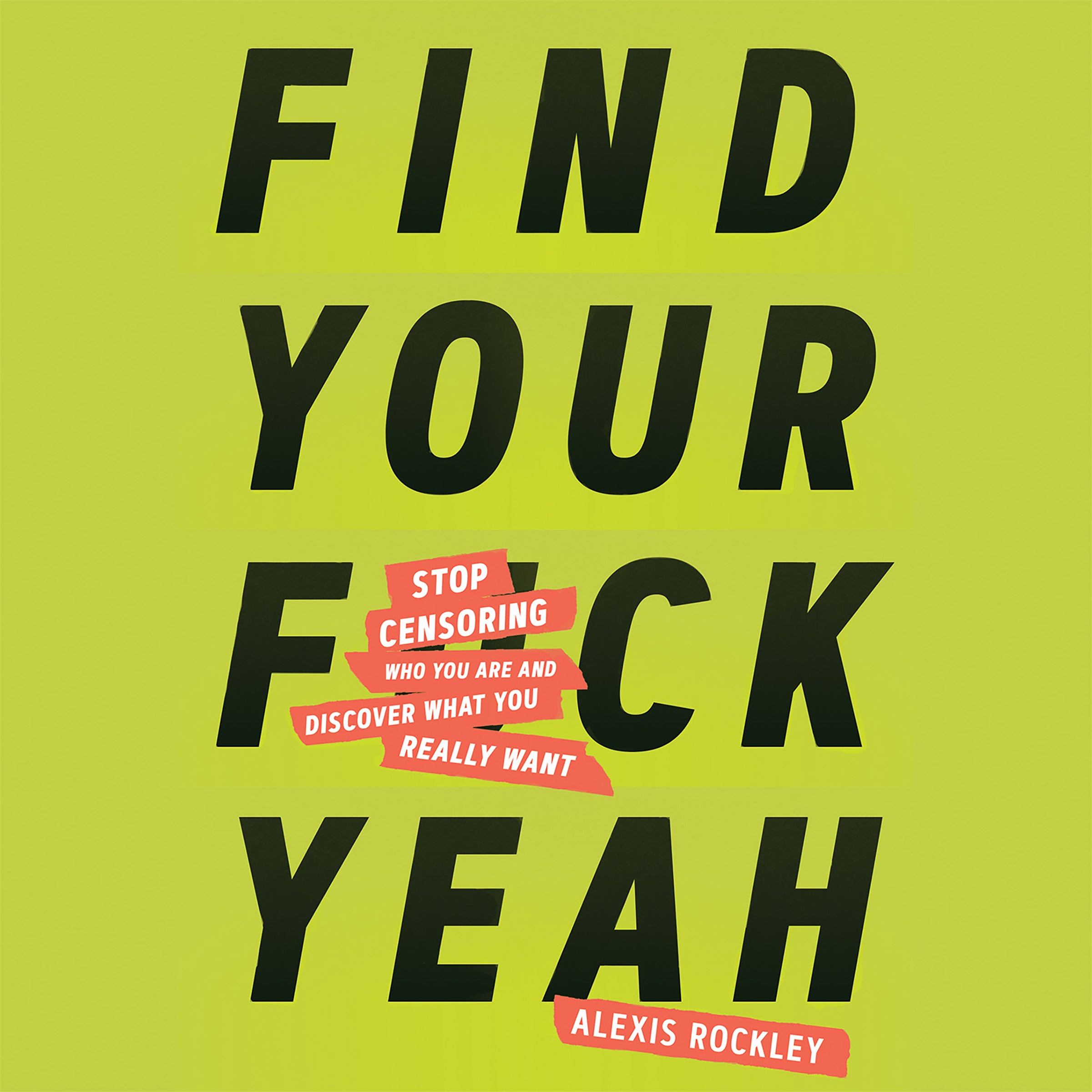 Find Your F*ckyeah