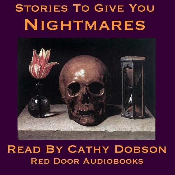 Stories to Give You Nightmares