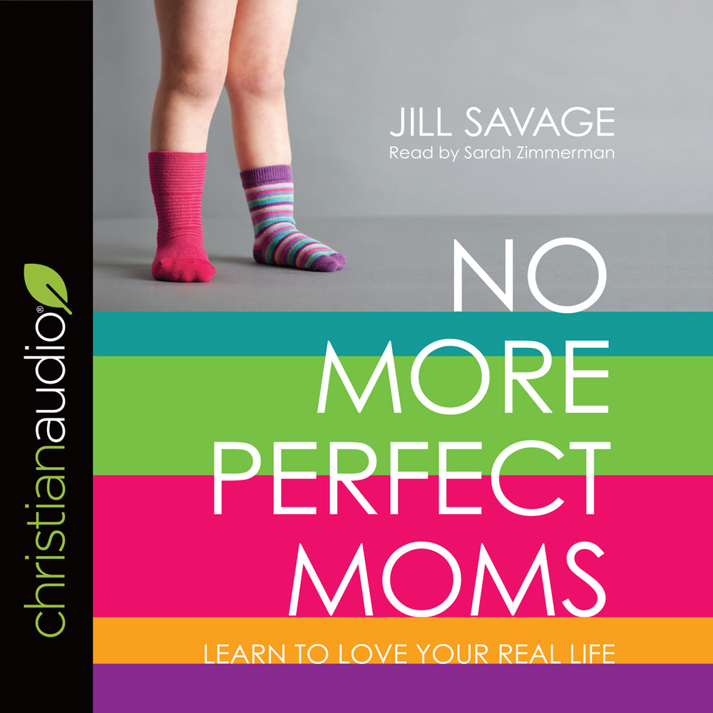 No More Perfect Moms