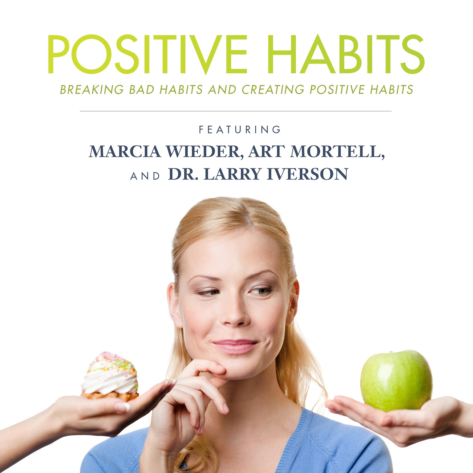 Positive Habits