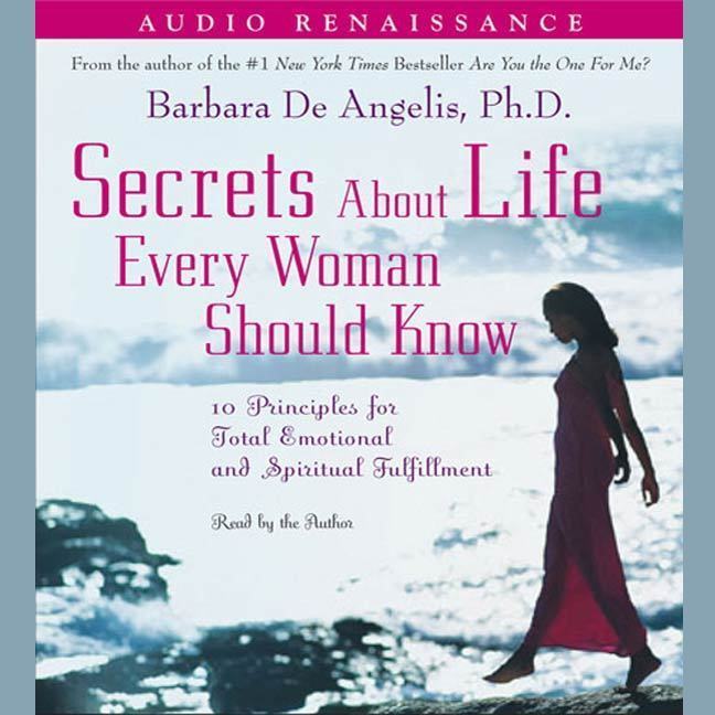 Secrets About Life Every Woman Should Know