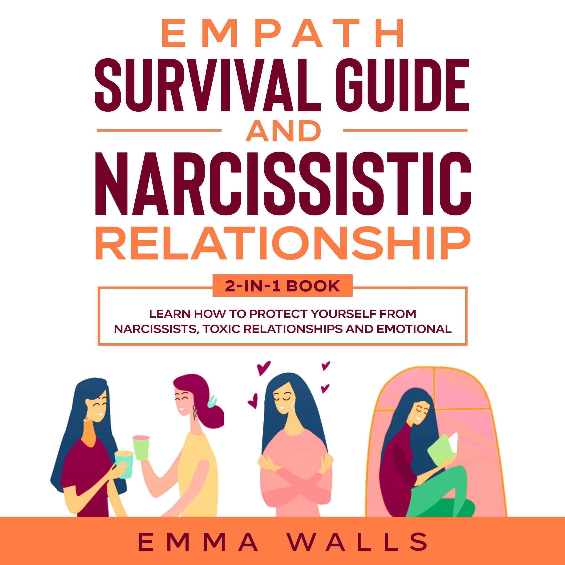 Empath Survival Guide and Narcissistic Relationship: 2-in-1 Book