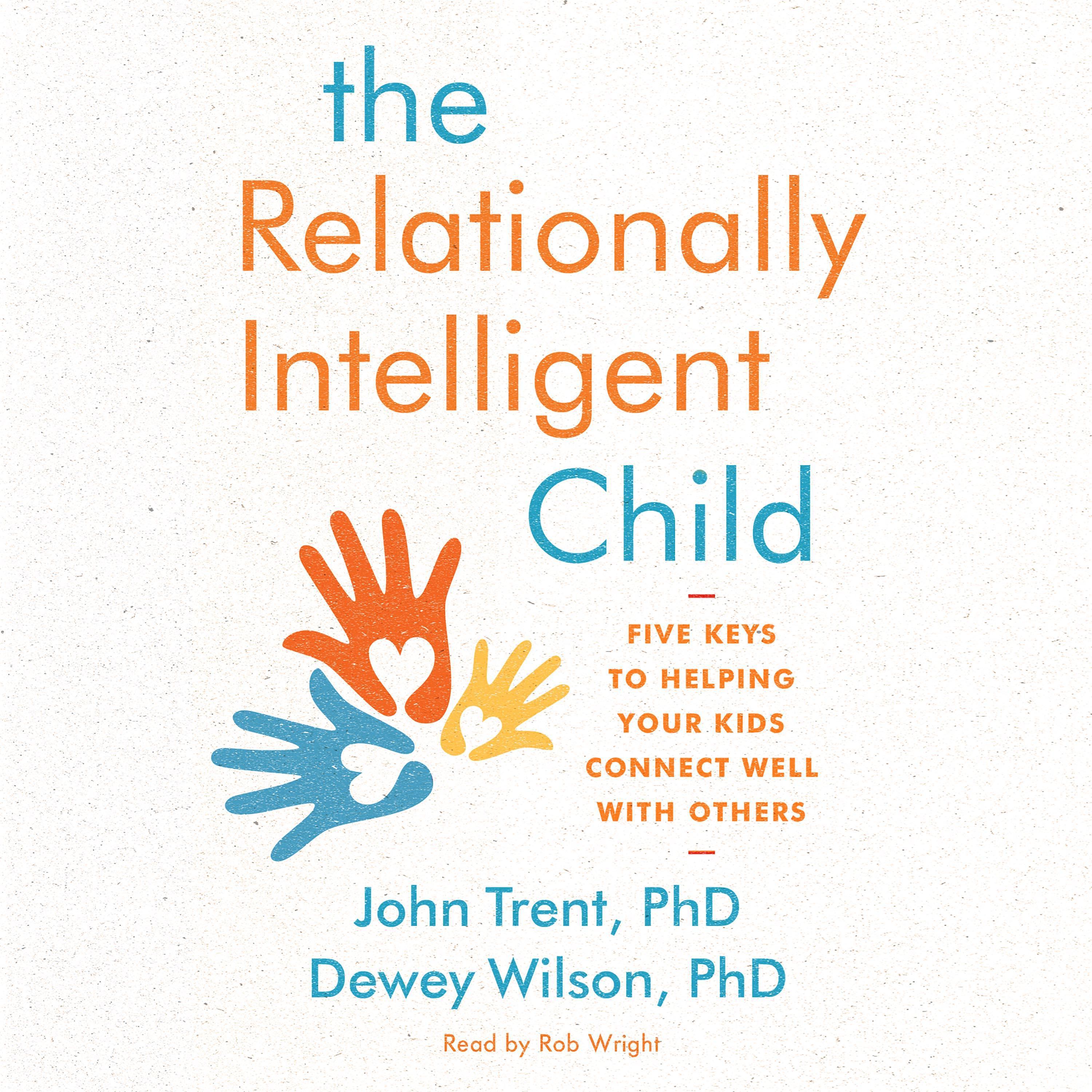 The Relationally Intelligent Child