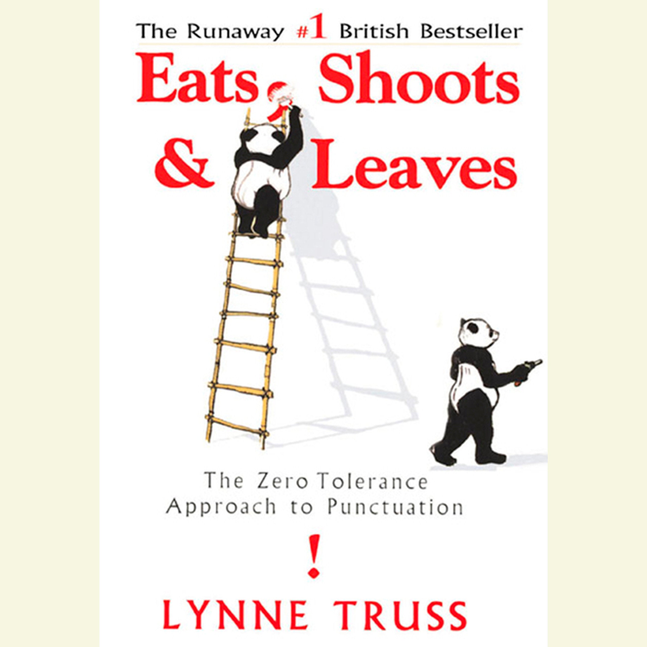 Eats, Shoots & Leaves