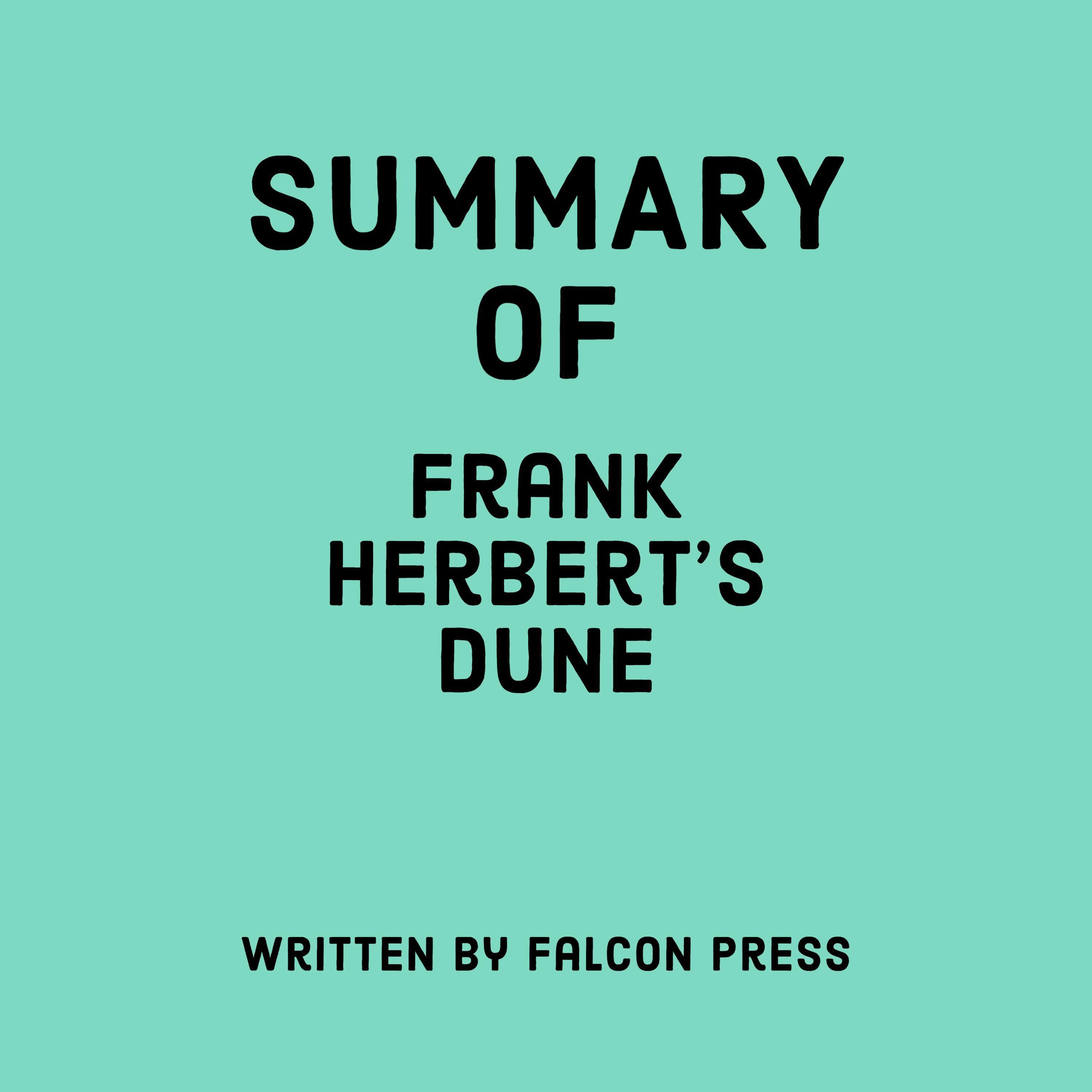 Summary of Frank Herbert's Dune