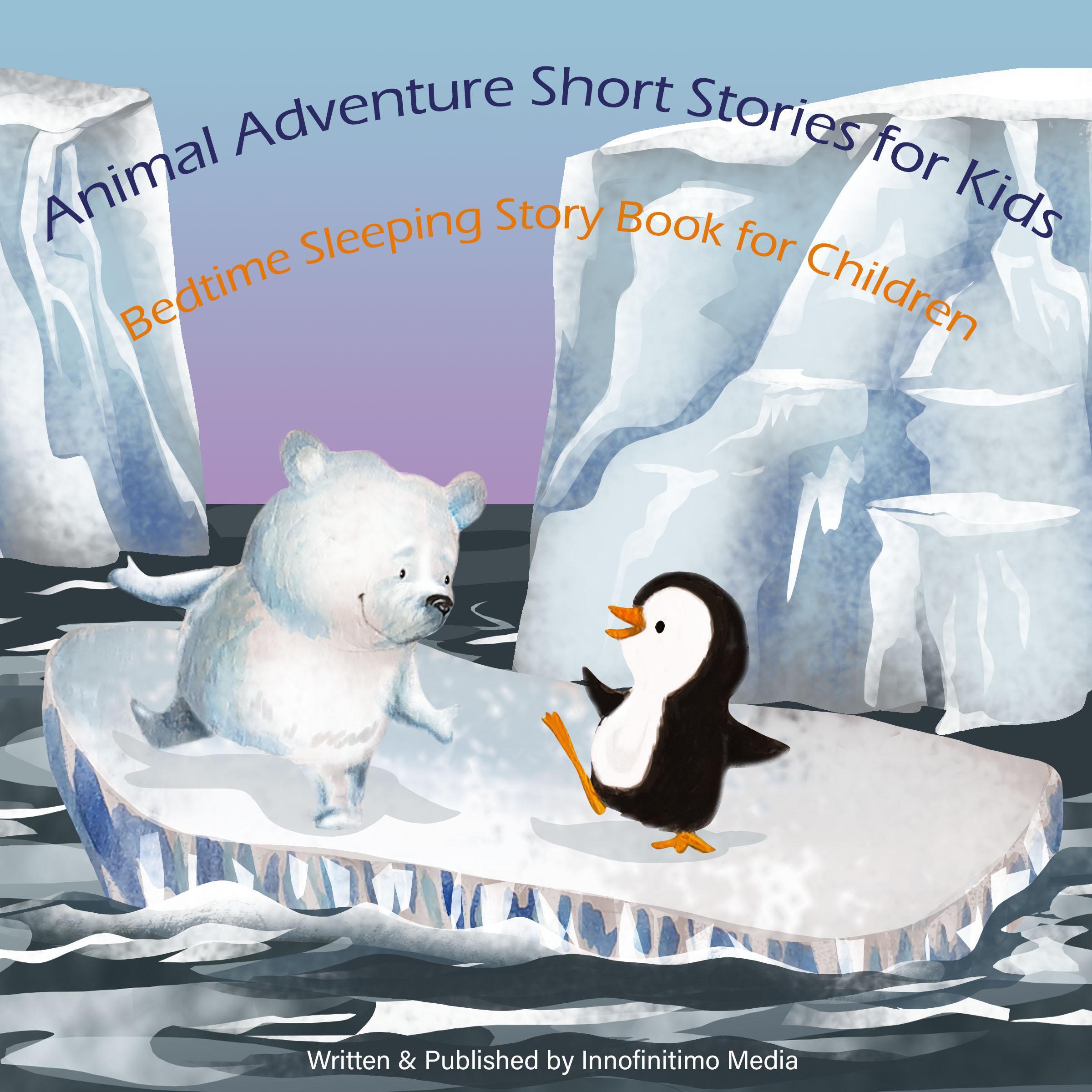 Animal Adventure Short Stories for Kids
