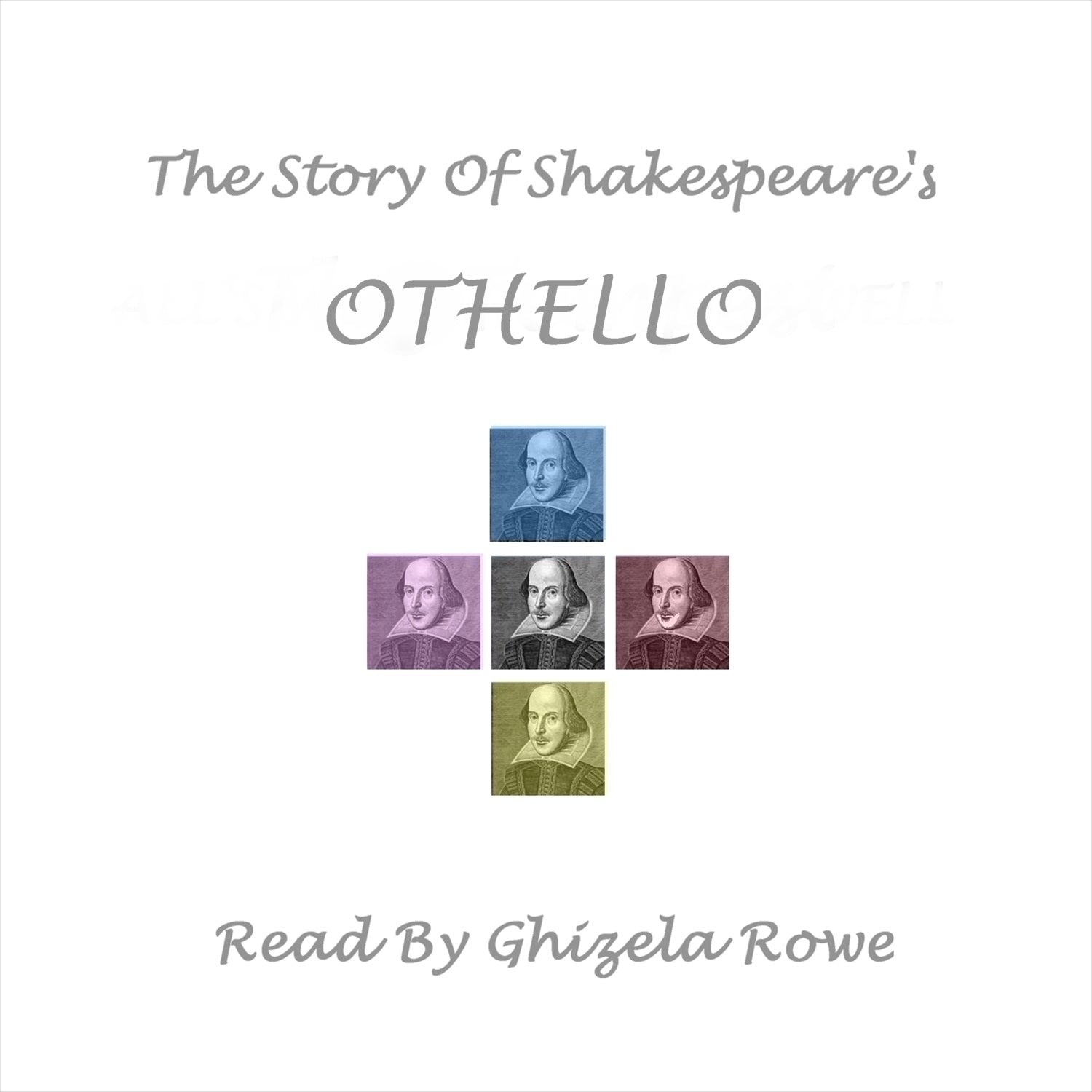 The Story of Shakespeare’s <i>Othello</i>