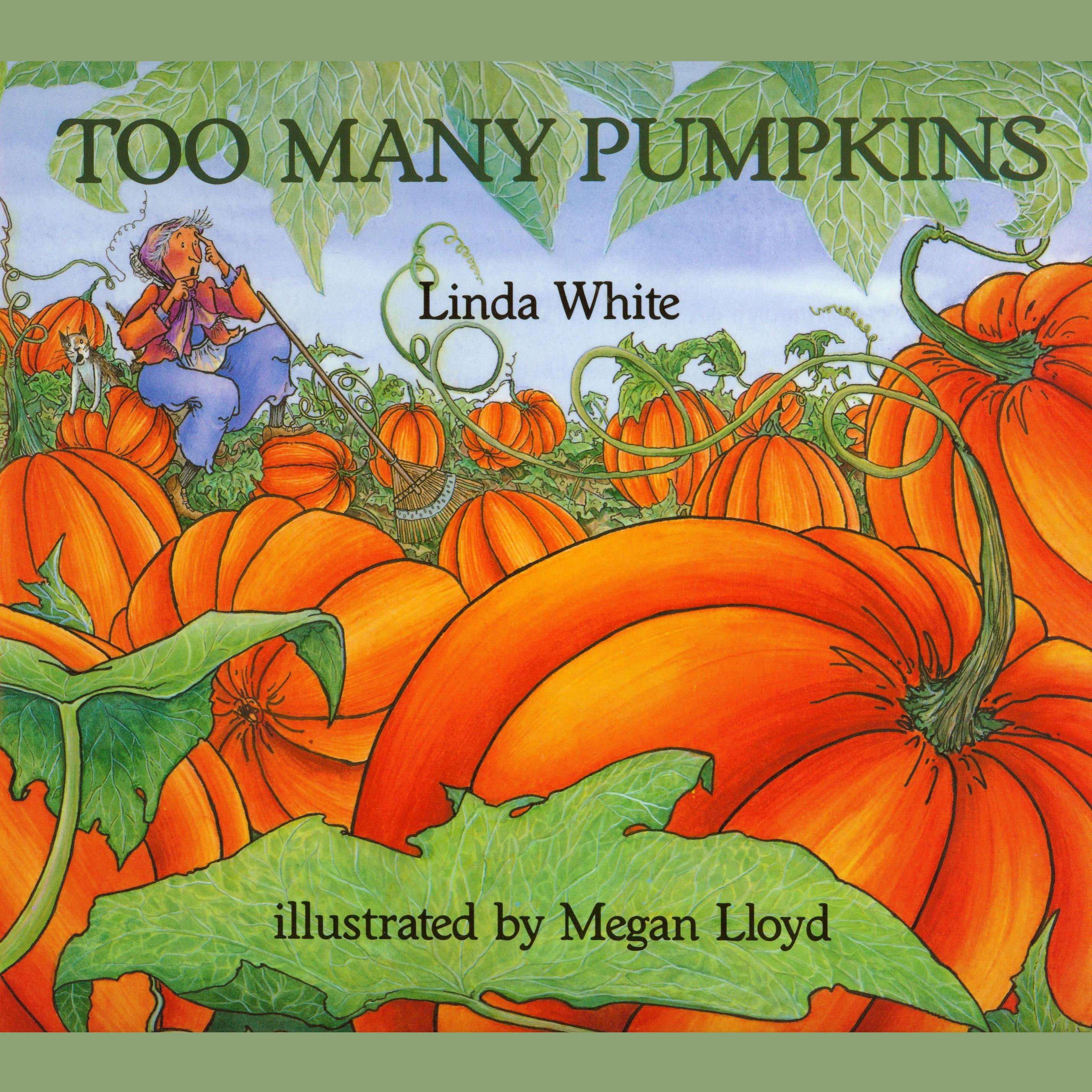 Too Many Pumpkins