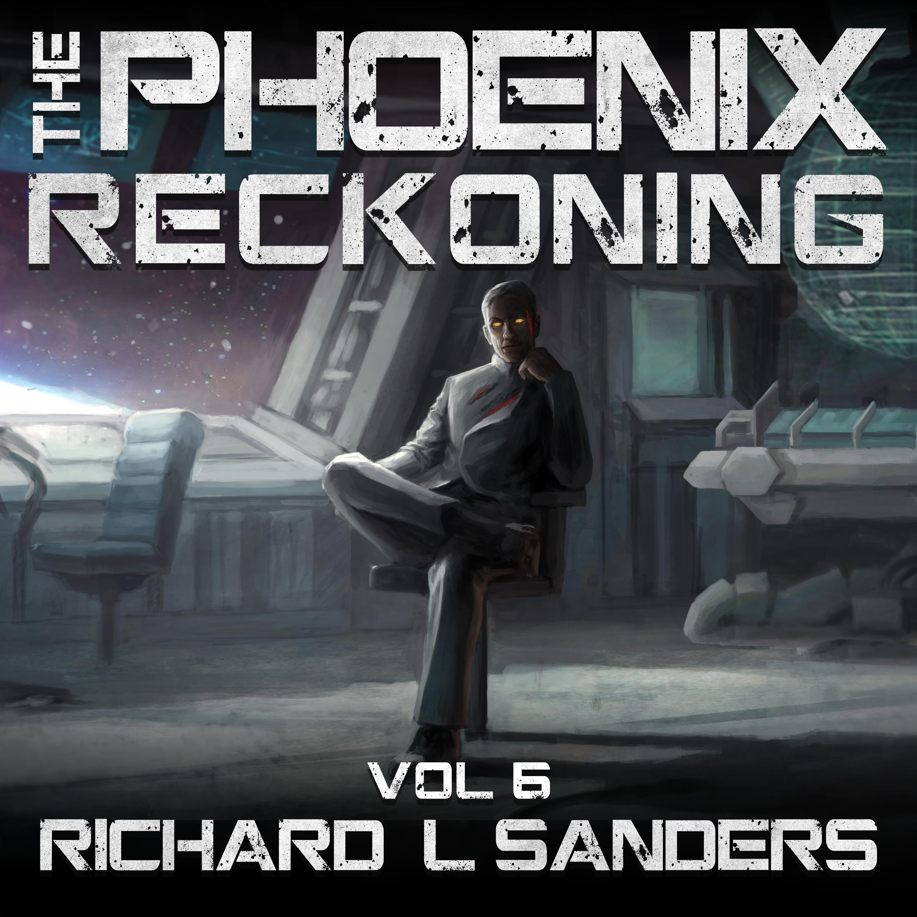 The Phoenix Reckoning