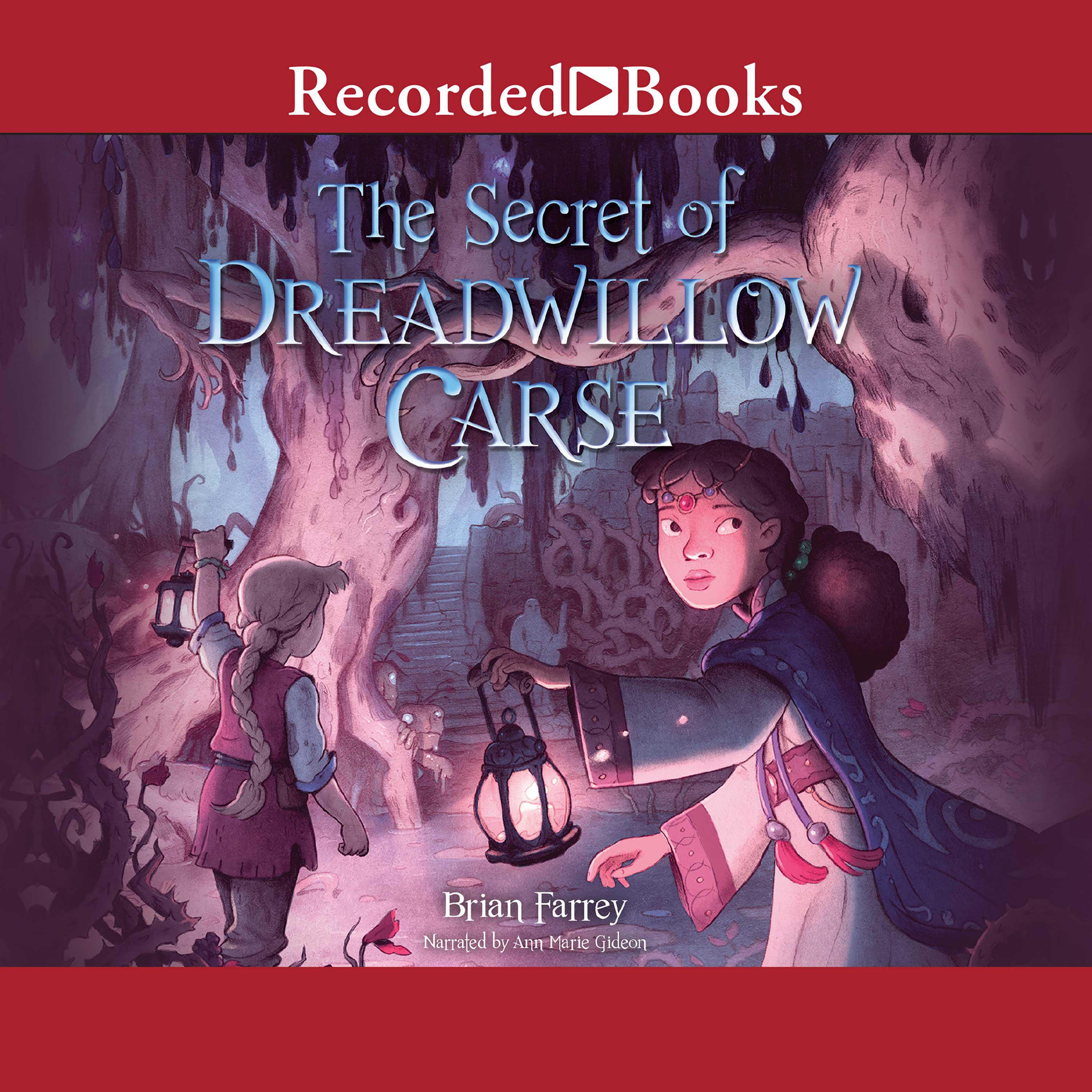 The Secret of Dreadwillow Carse