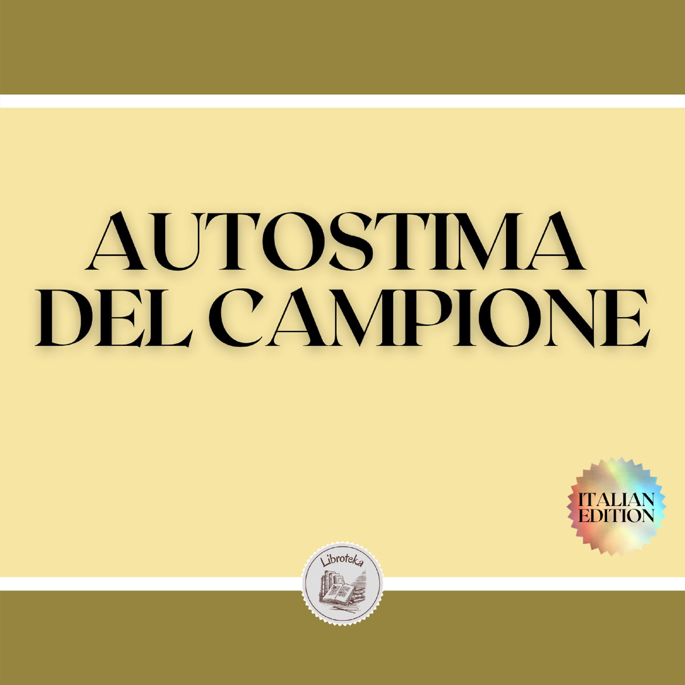 AUTOSTIMA DEL CAMPIONE