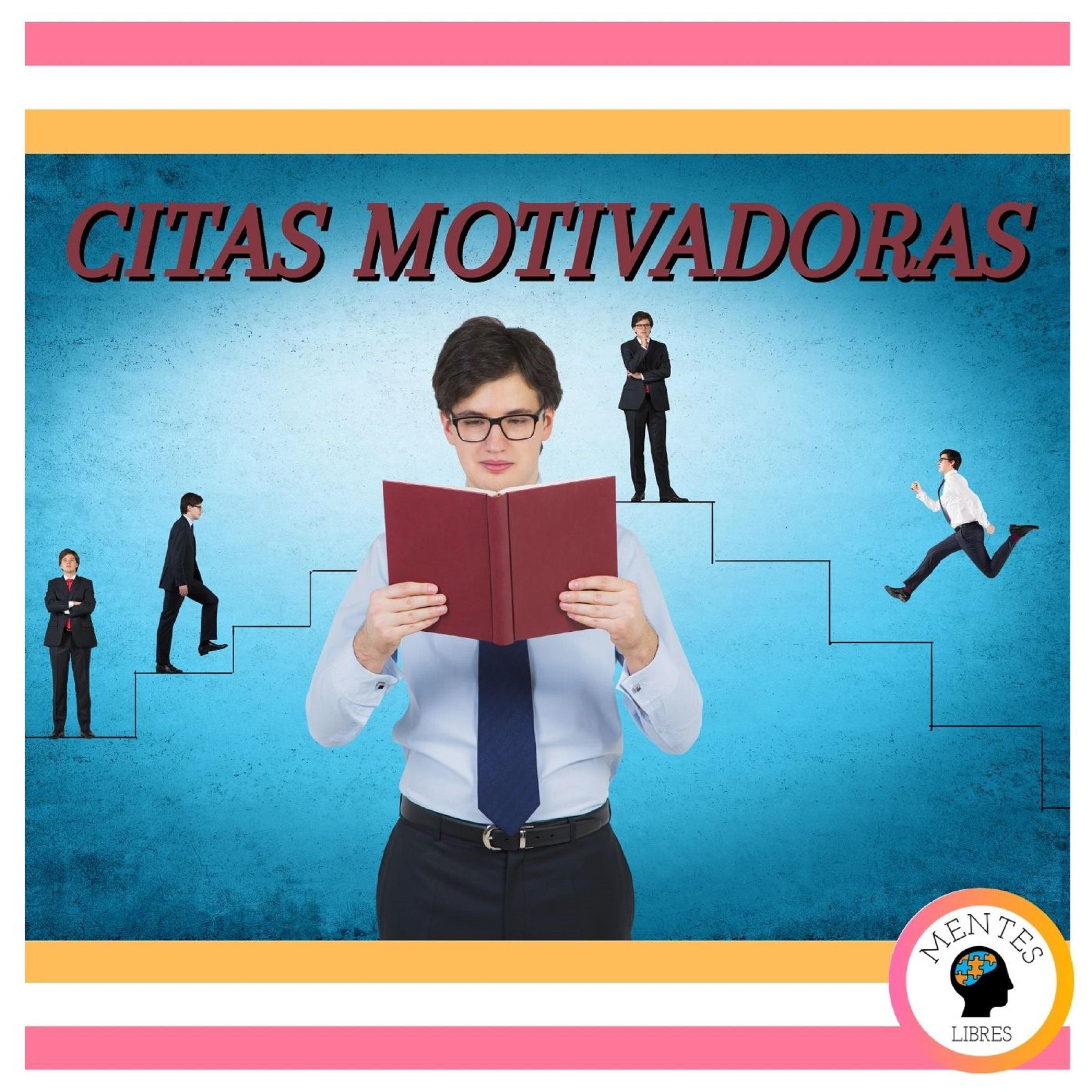 Citas Motivadoras