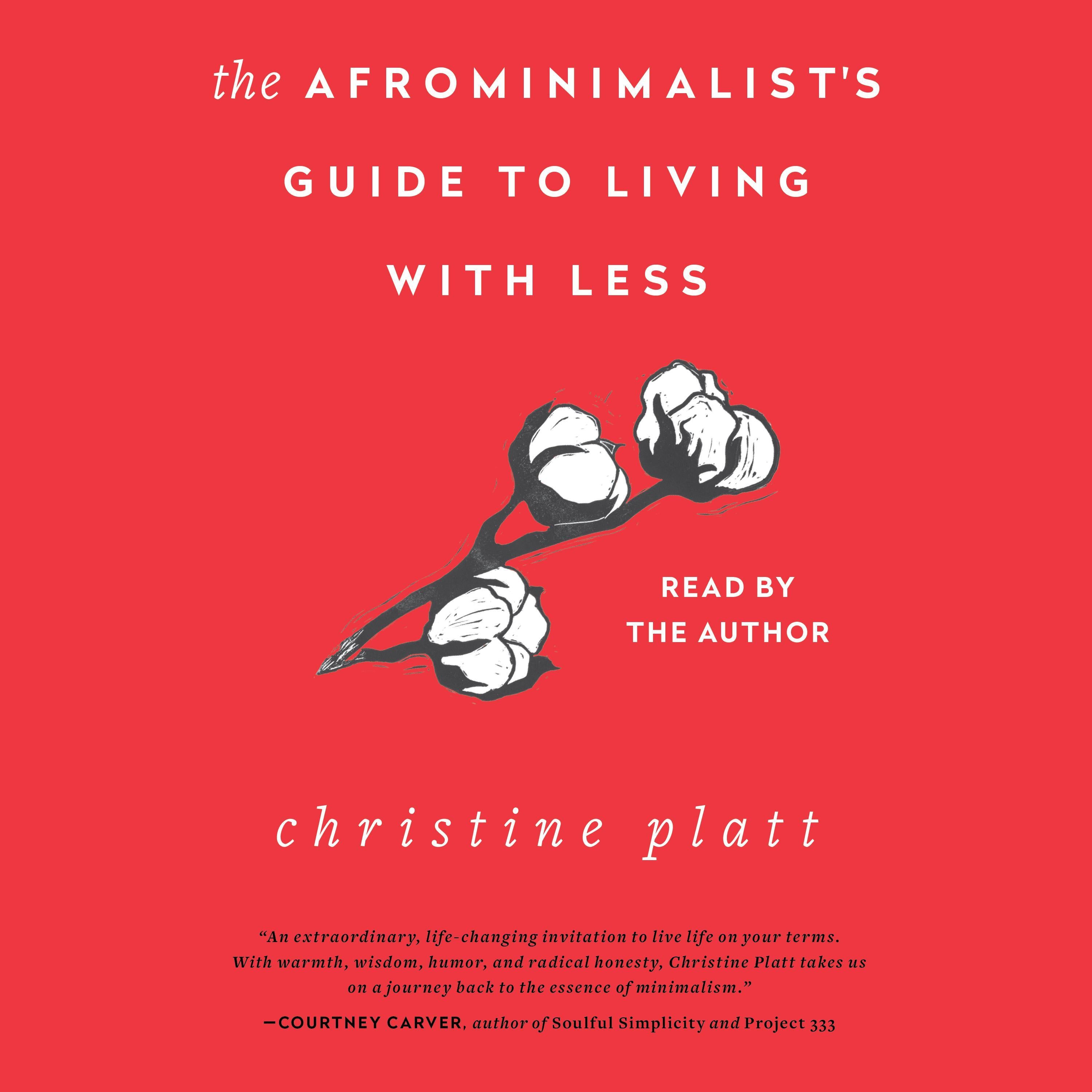 The Afrominimalist’s Guide to Living with Less