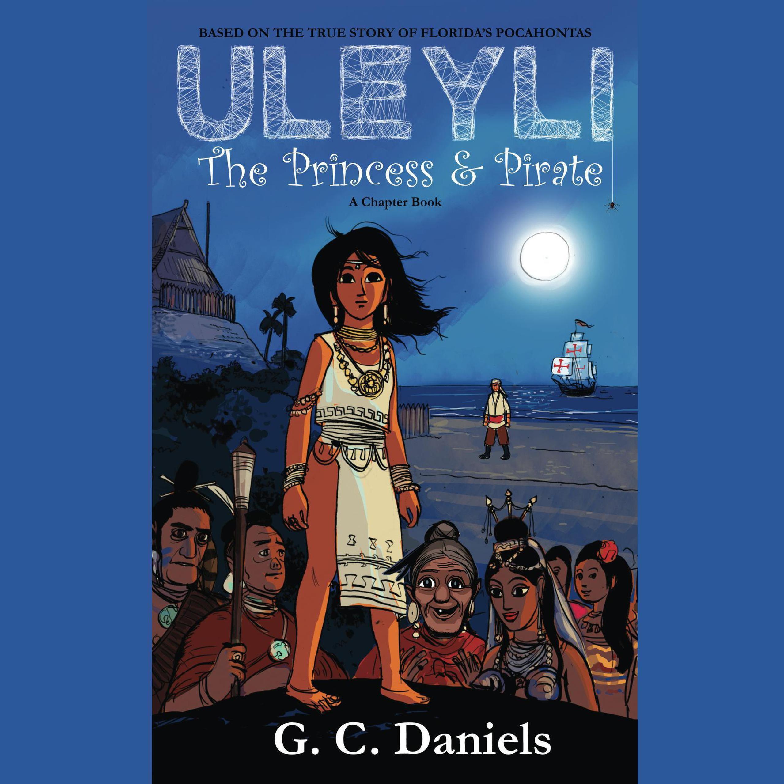 Uleyli- The Princess & Pirate (A Chapter Book)